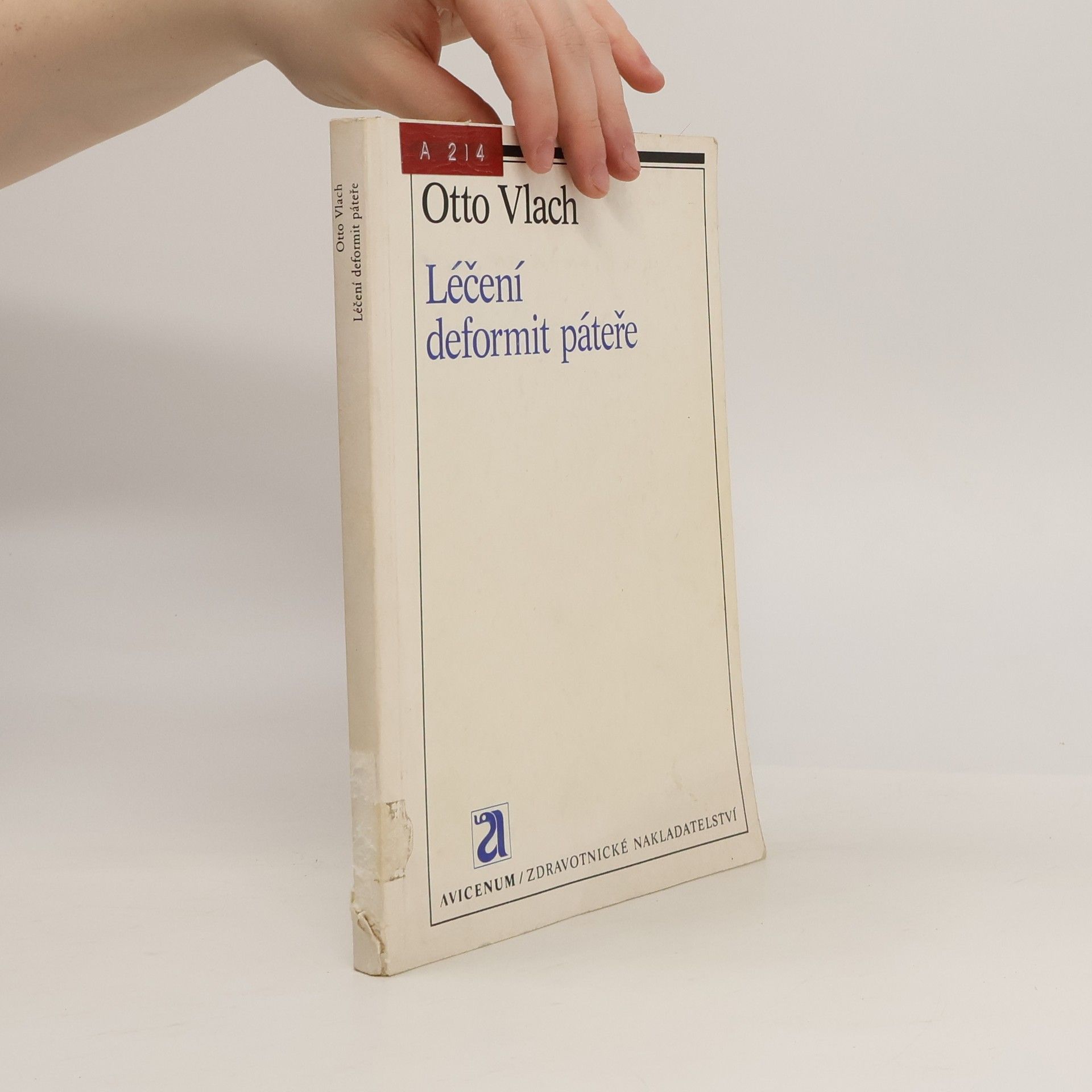 Otto Vlach Léčení deformit páteře