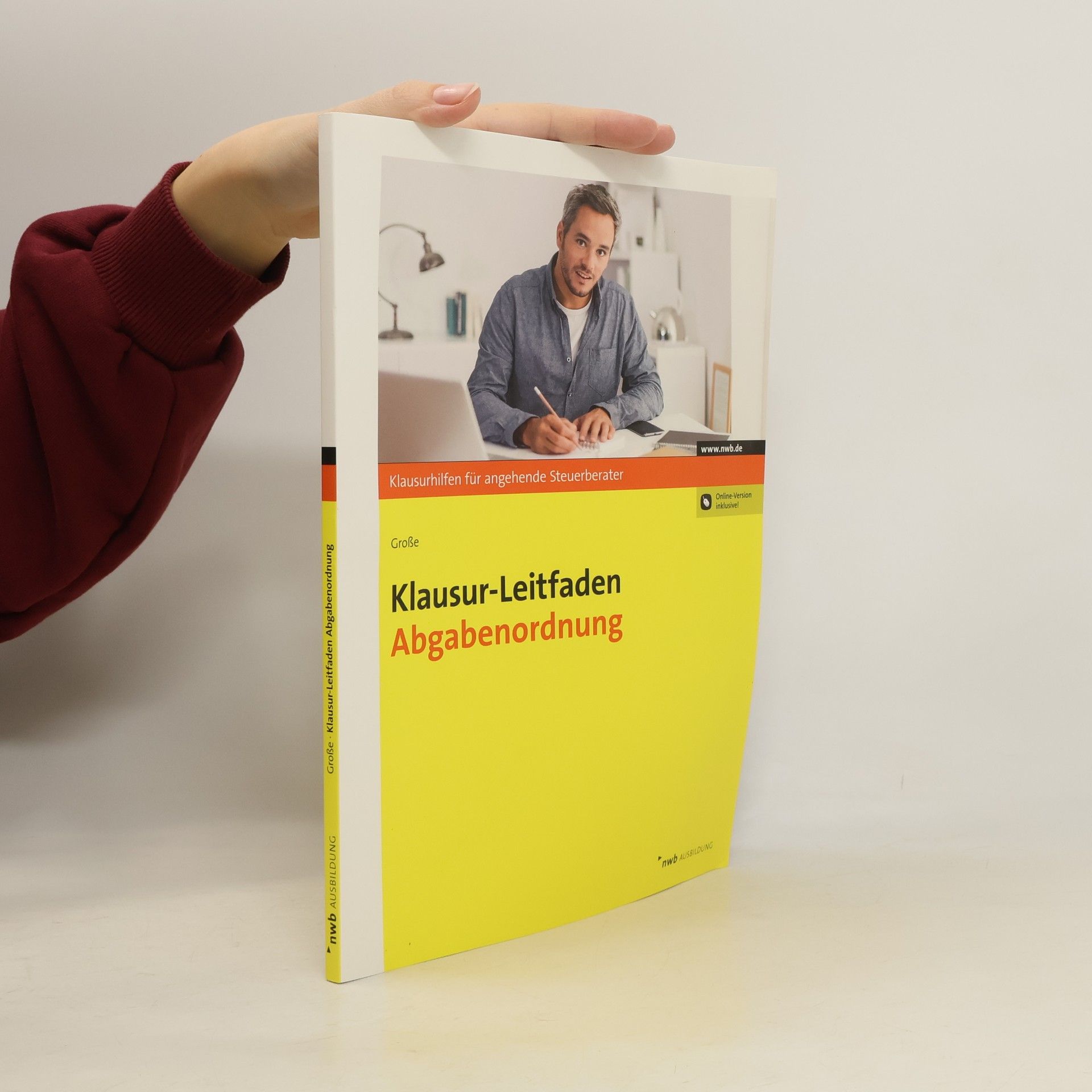 Thomas Grosse Klausur-Leitfaden Abgabenordnung