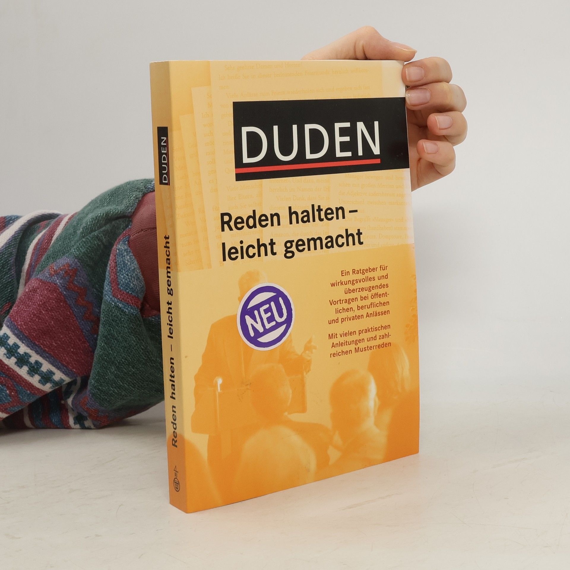 Siegfried A. Huth Duden Reden halten - leicht gemacht : ein Ratgeber