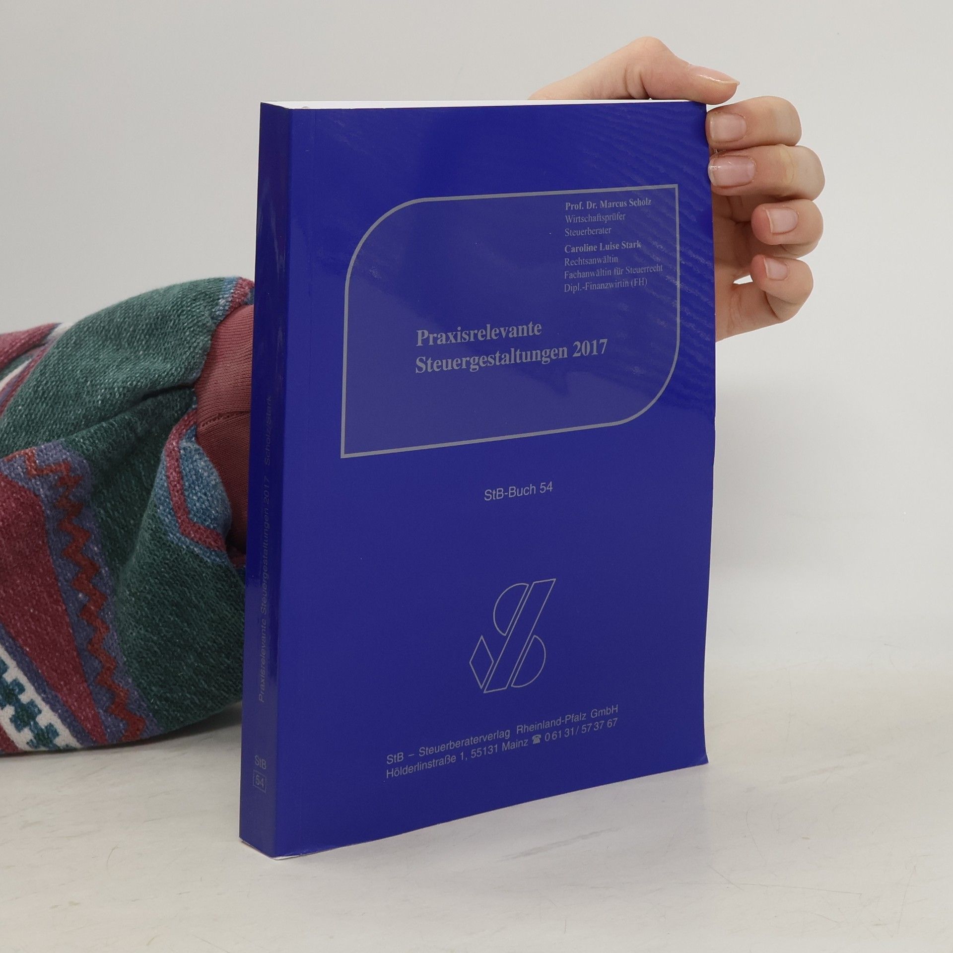 Praxisrelevante Steuergestaltungen 2017