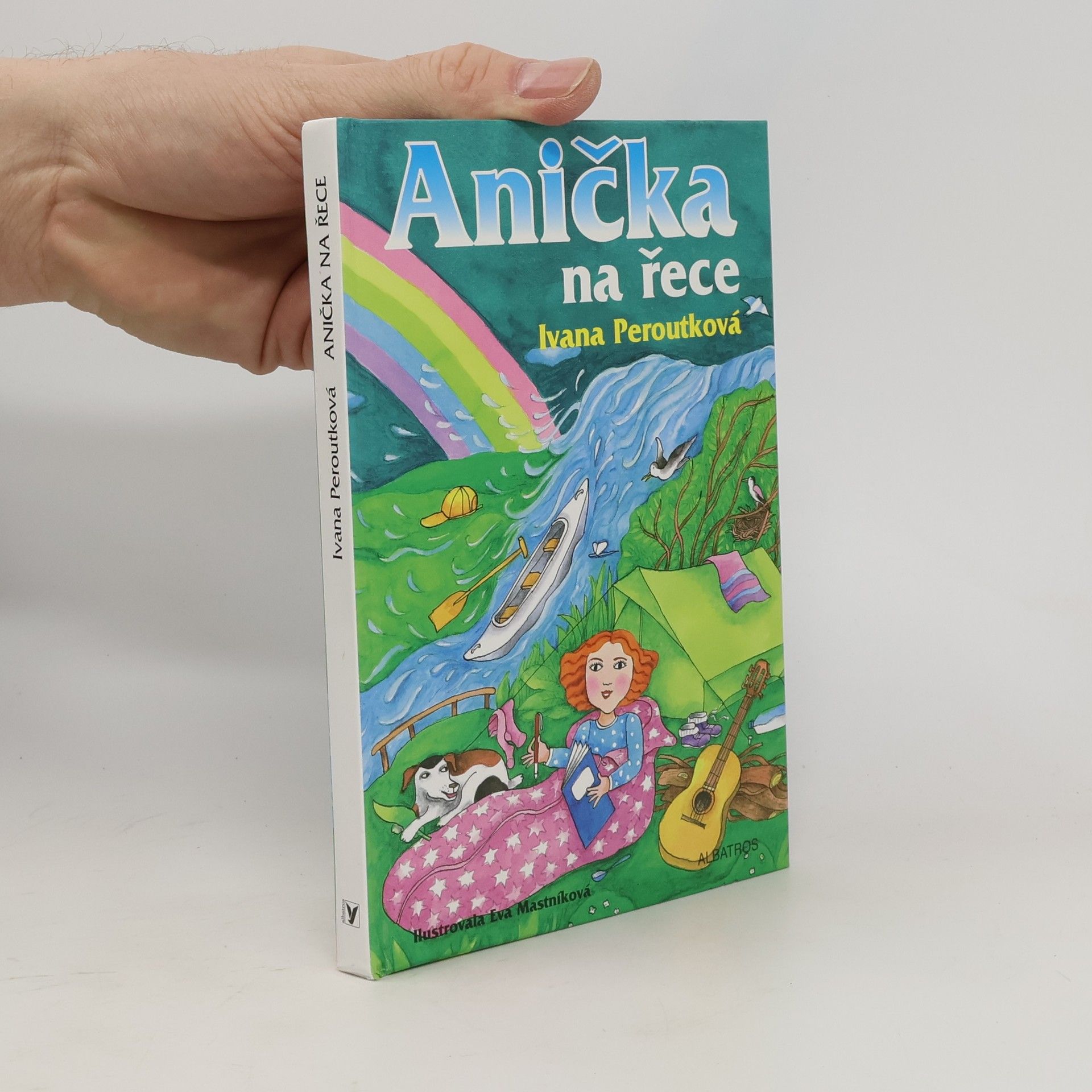 Ivana Peroutková Anička na řece