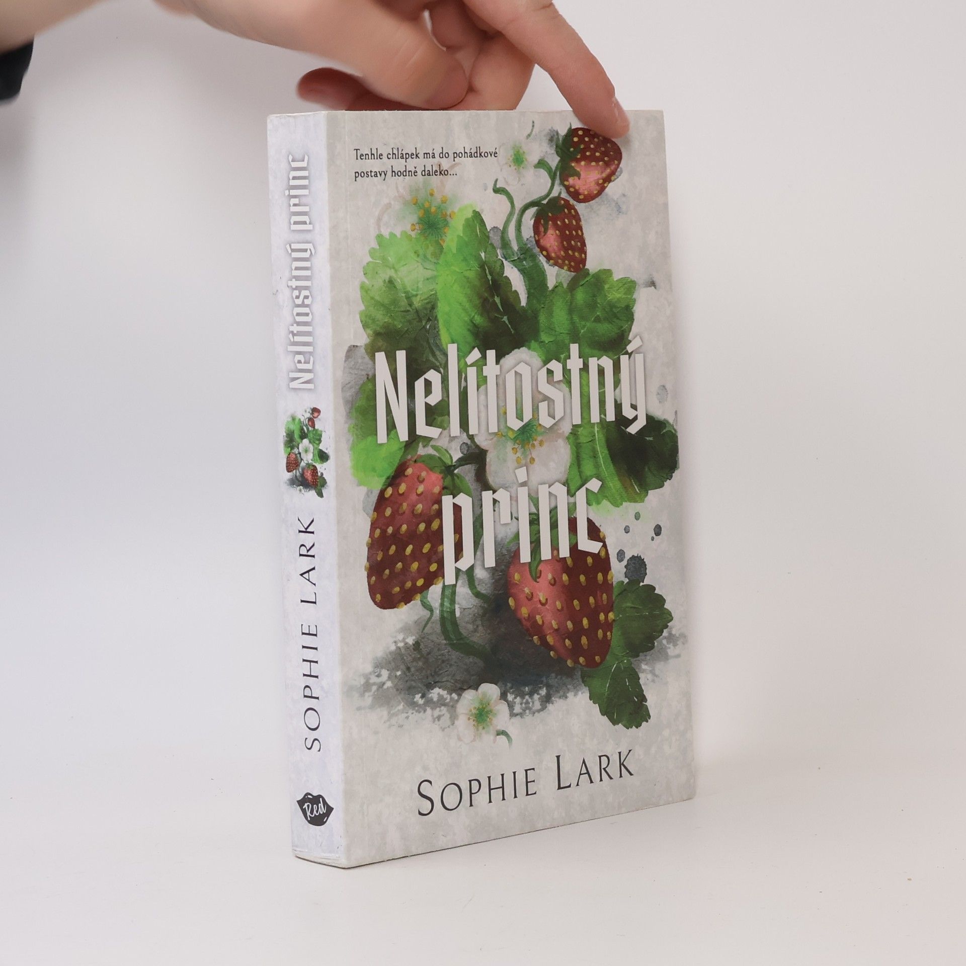 Sophie Lark Nelítostný princ