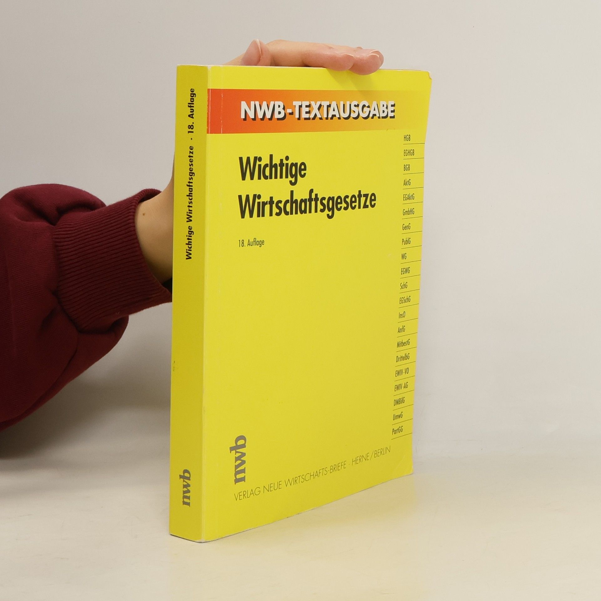 Helmut Becker-Ross NWB-Textausgabe: Wichtige Wirtschaftsgesetze