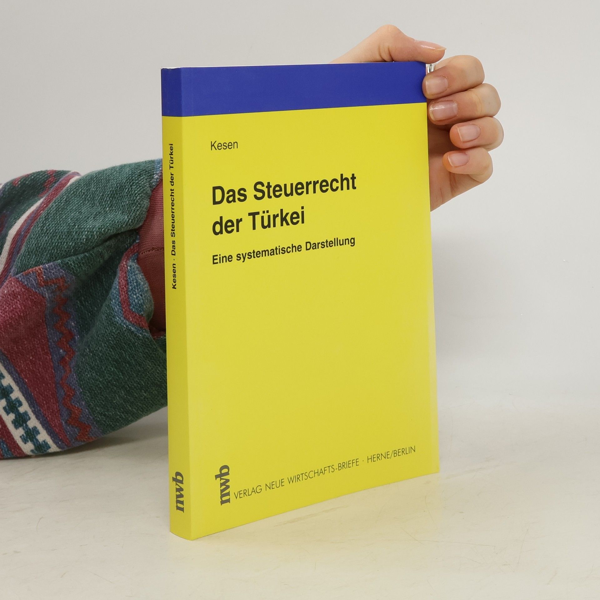 Nebi Kesen Das Steuerrecht der Türkei