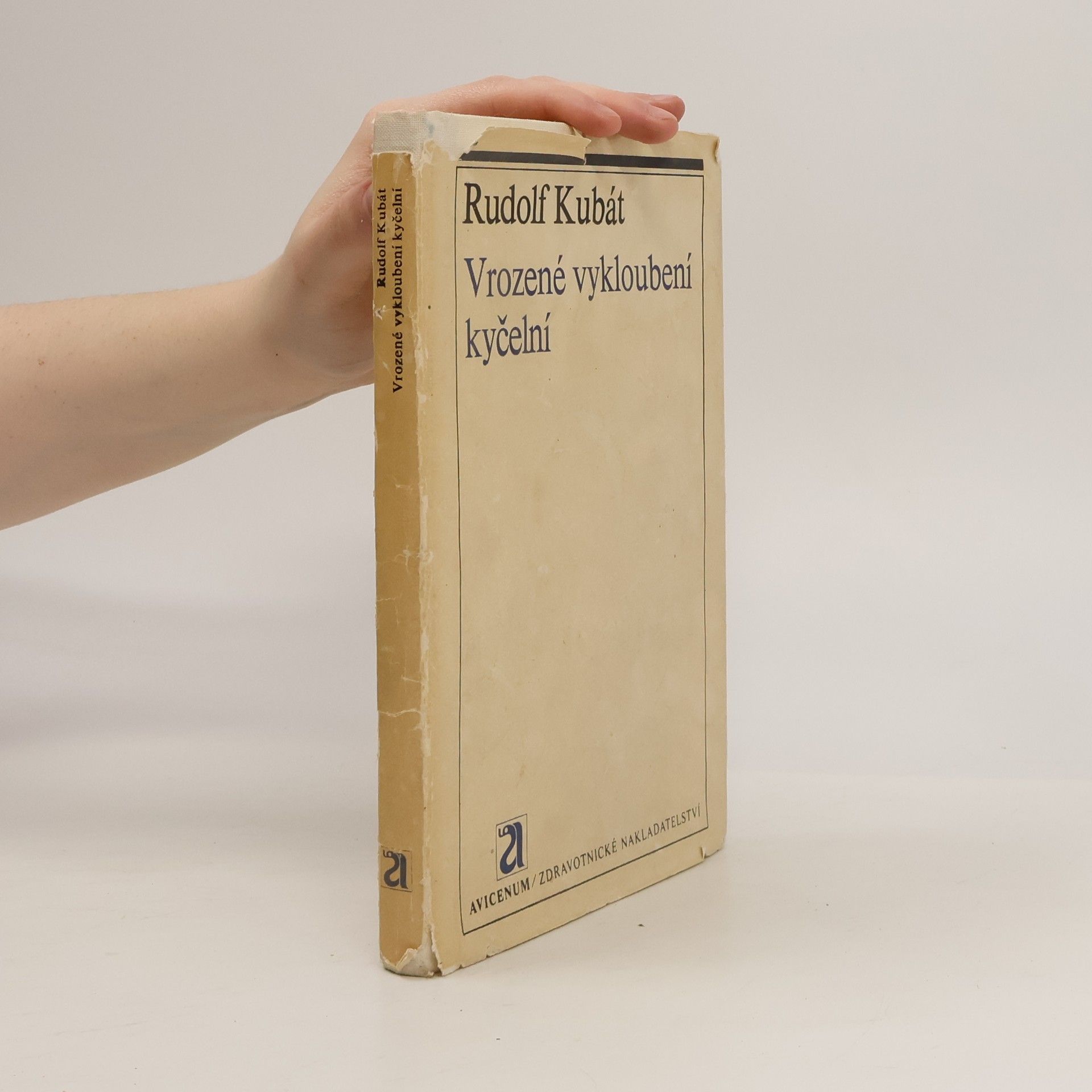 Rudolf Kubát Vrozené vykloubení kyčelní