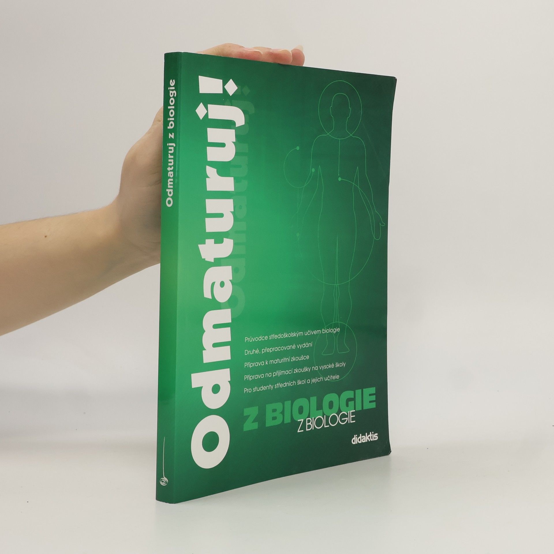 Kolektiv autorů Odmaturuj! z biologie