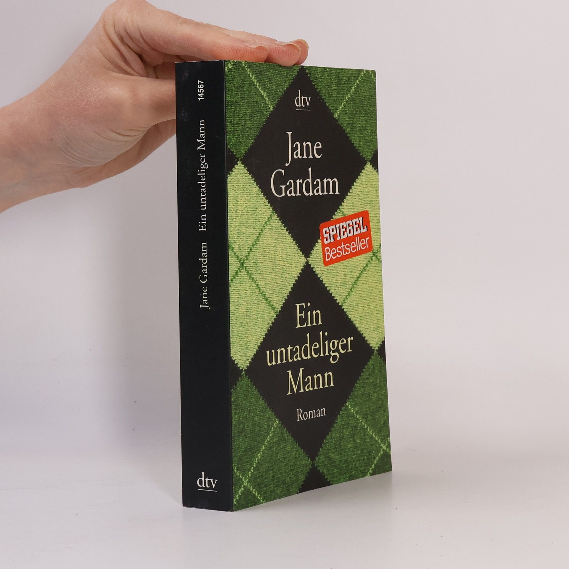 Jane Gardam Ein untadeliger Mann