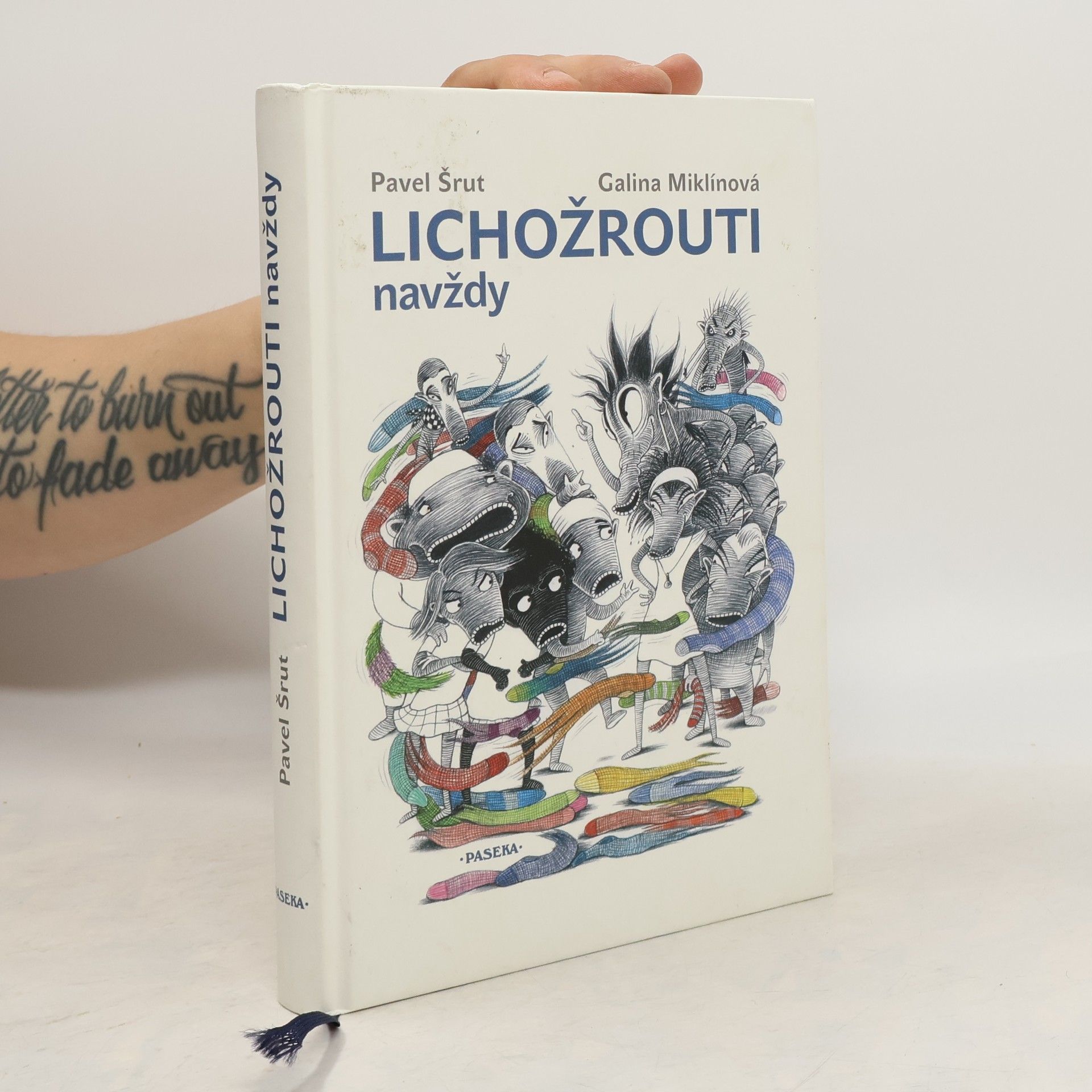 Pavel Šrut Lichožrouti navždy