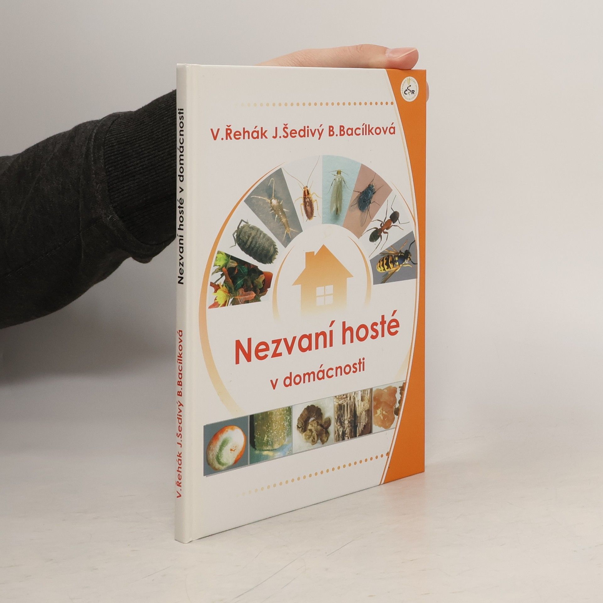 Josef Šedivý Nezvaní hosté v domácnosti