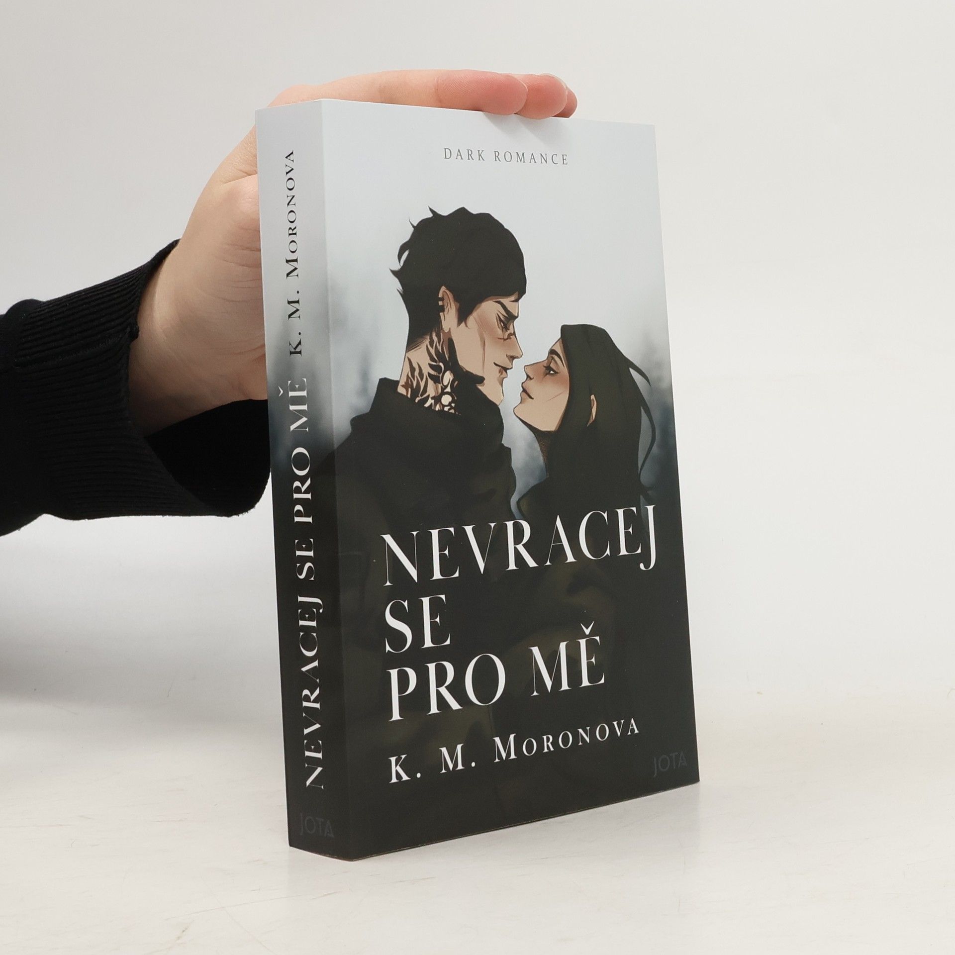 K M Moronova Nevracej se pro mě