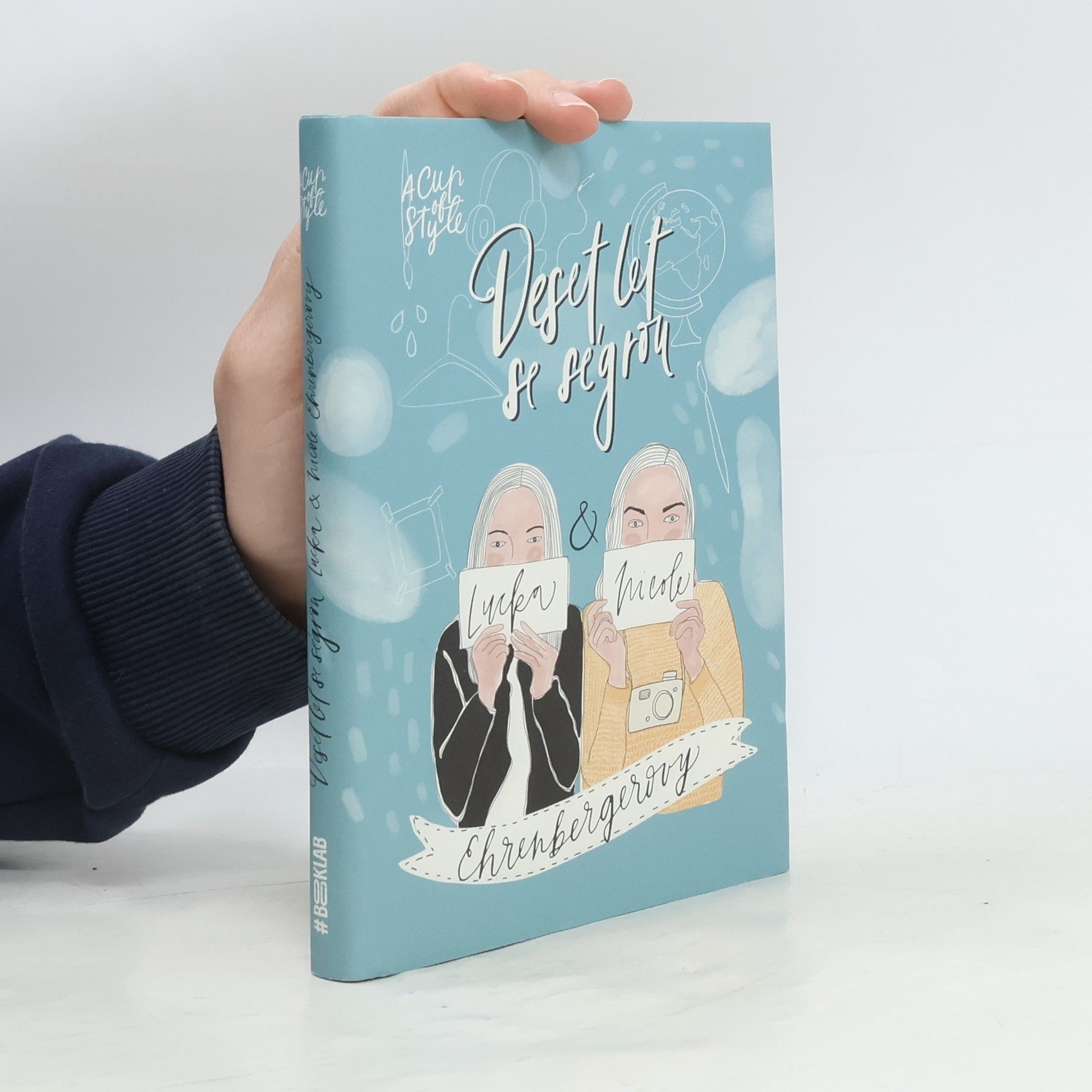 Nicole Ehrenbergerová Deset let se ségrou