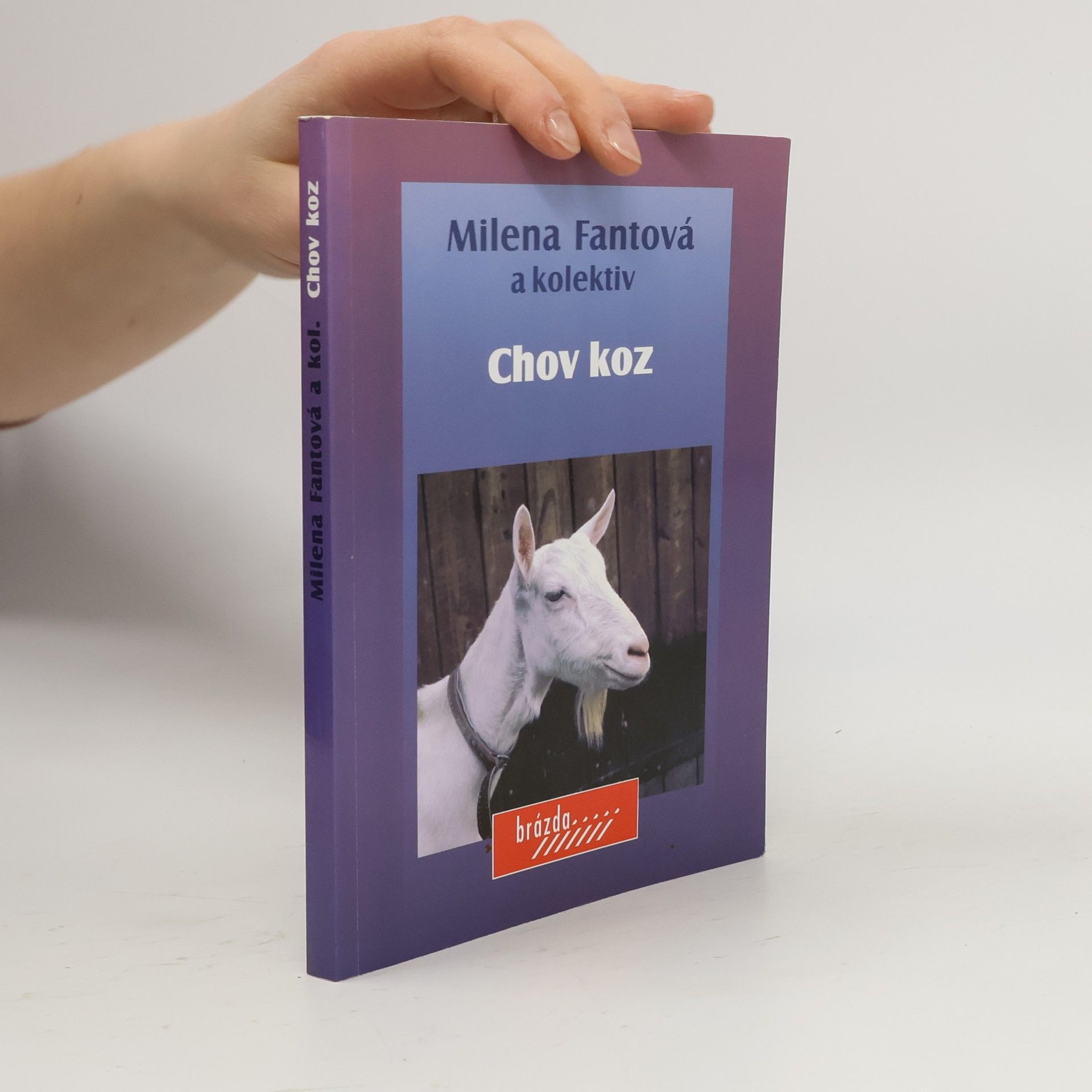 Milena Fantová Chov koz