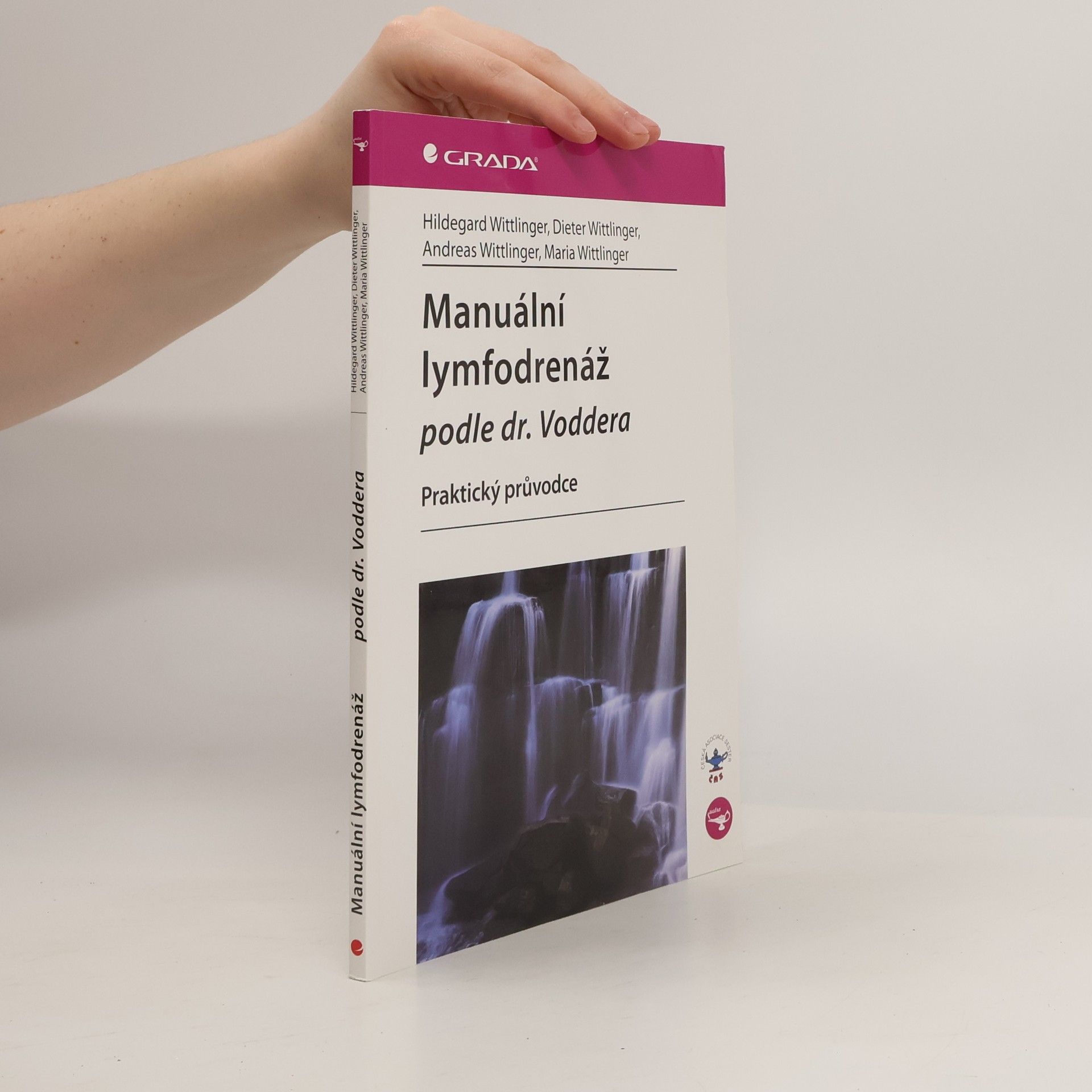 Autorenkollektiv Manuální lymfodrenáž podle dr. Voddera