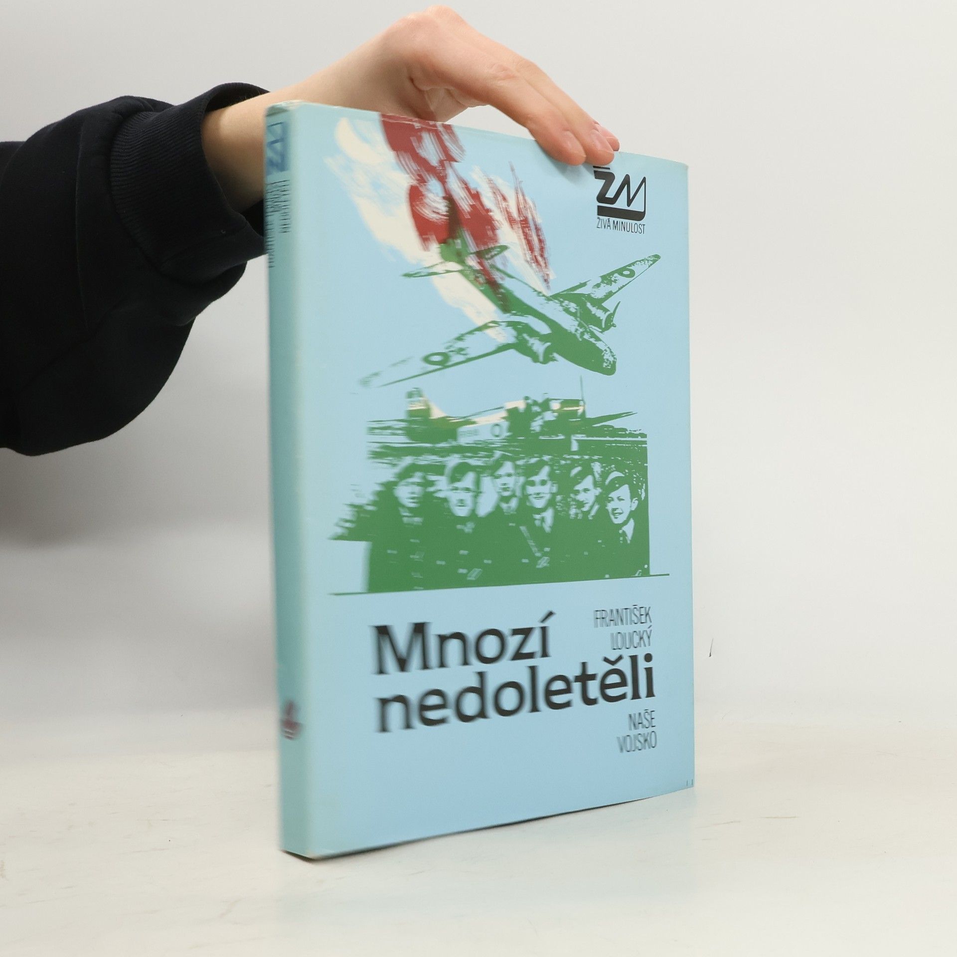 František Loucký Mnozí nedoletěli