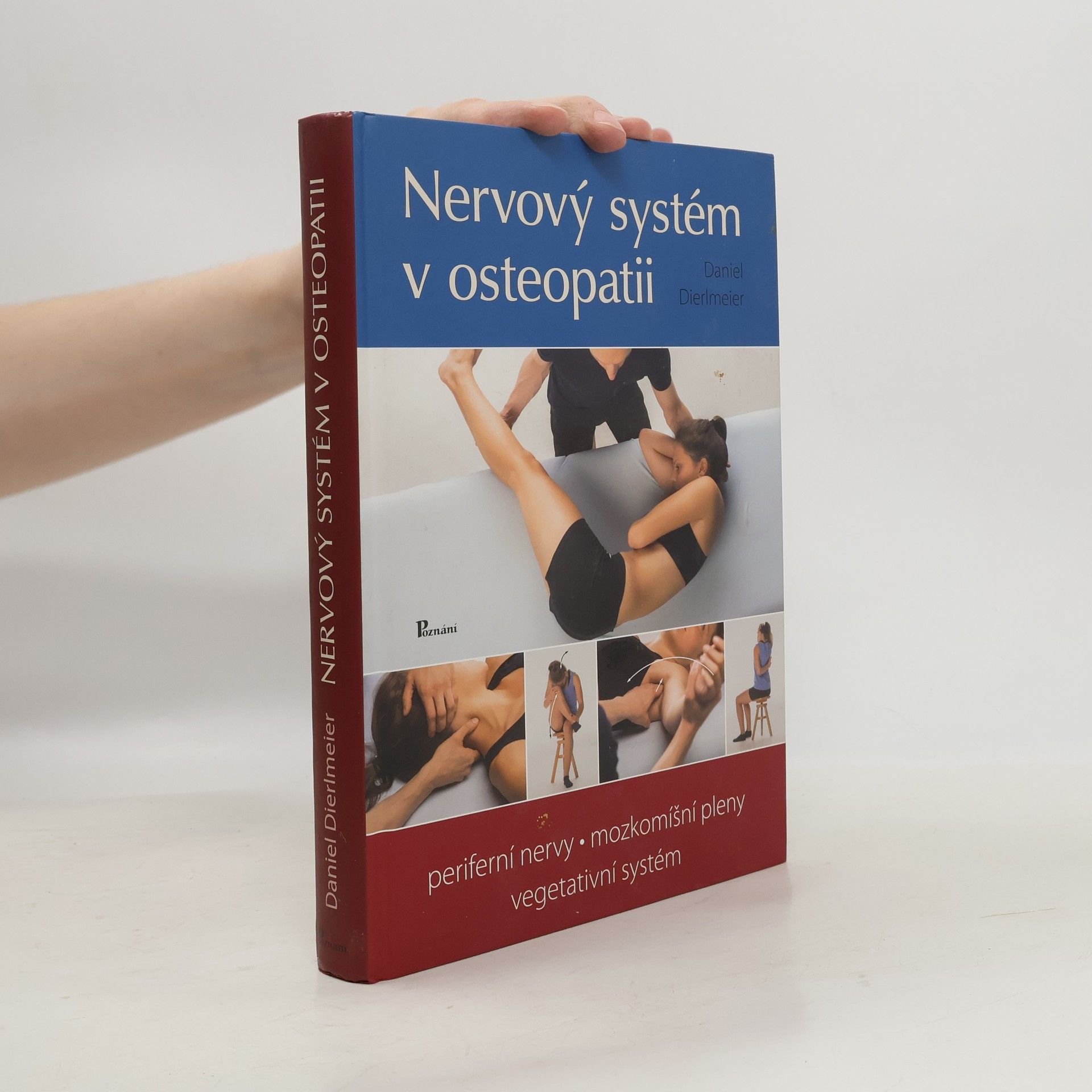 Daniel Dierlmeier Nervový systém v osteopatii