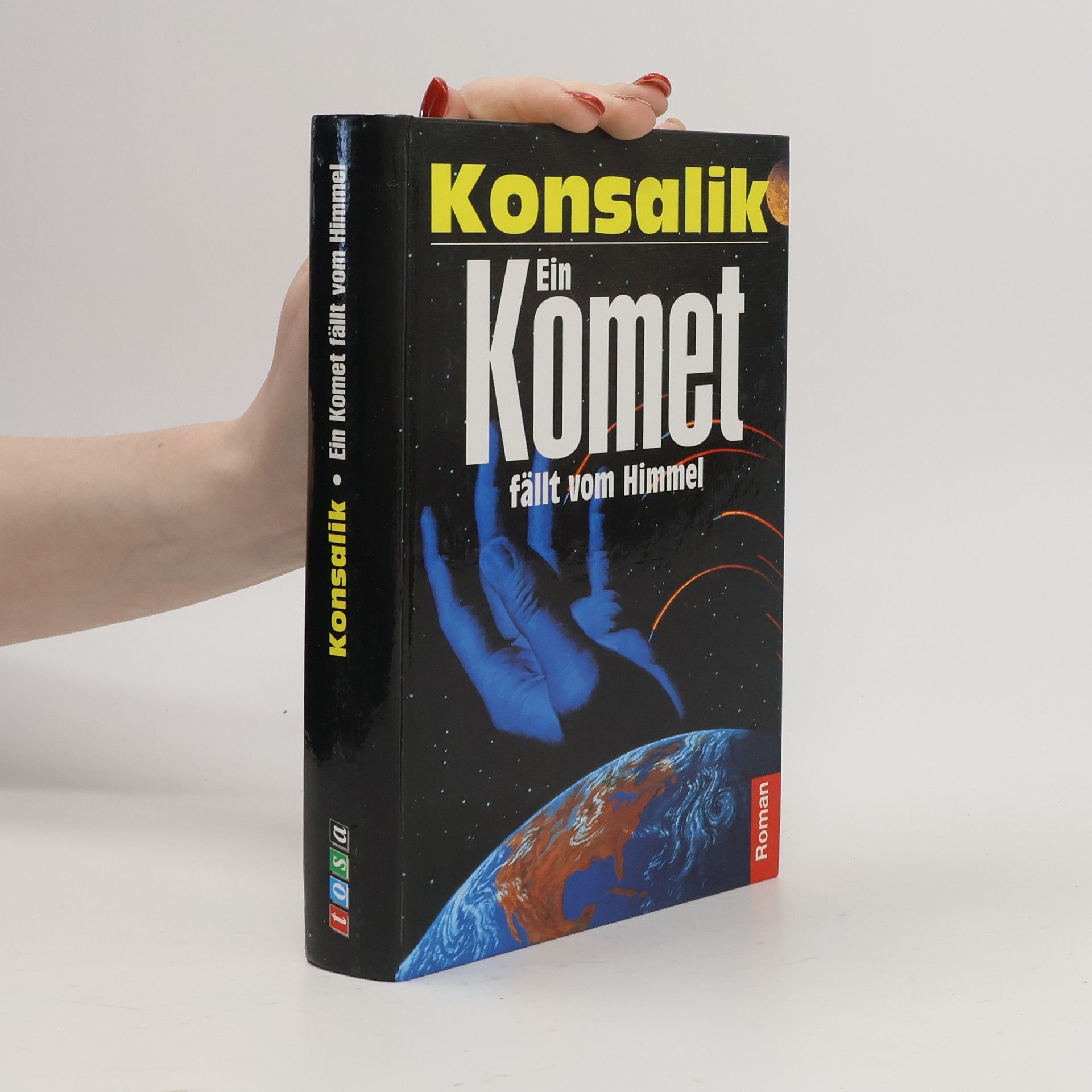 Konsalik Ein Komet Fällt Vom Himmel