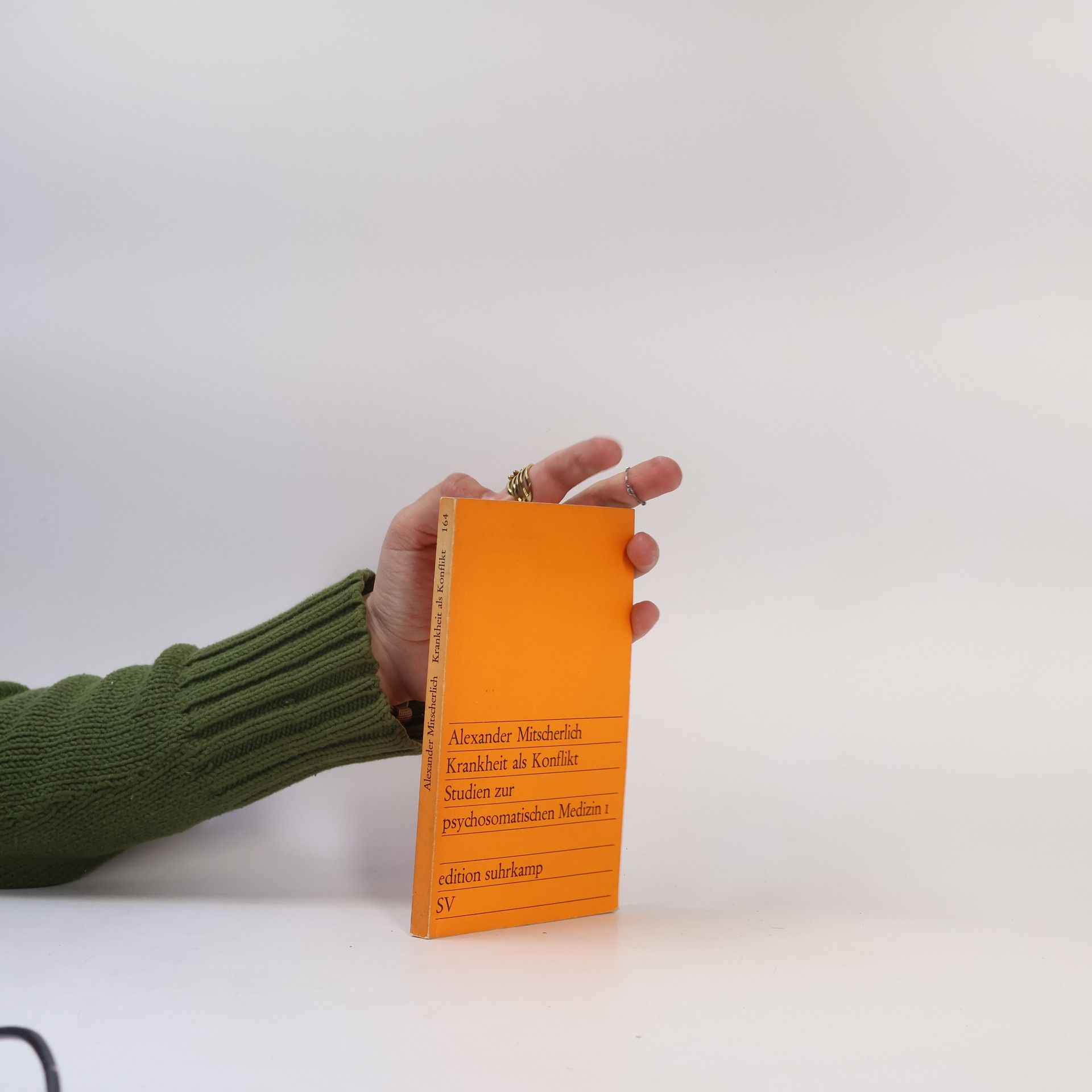 Alexander Mitscherlich Krankheit als Konflikt: Studien zur psychosomatischen Medizin I