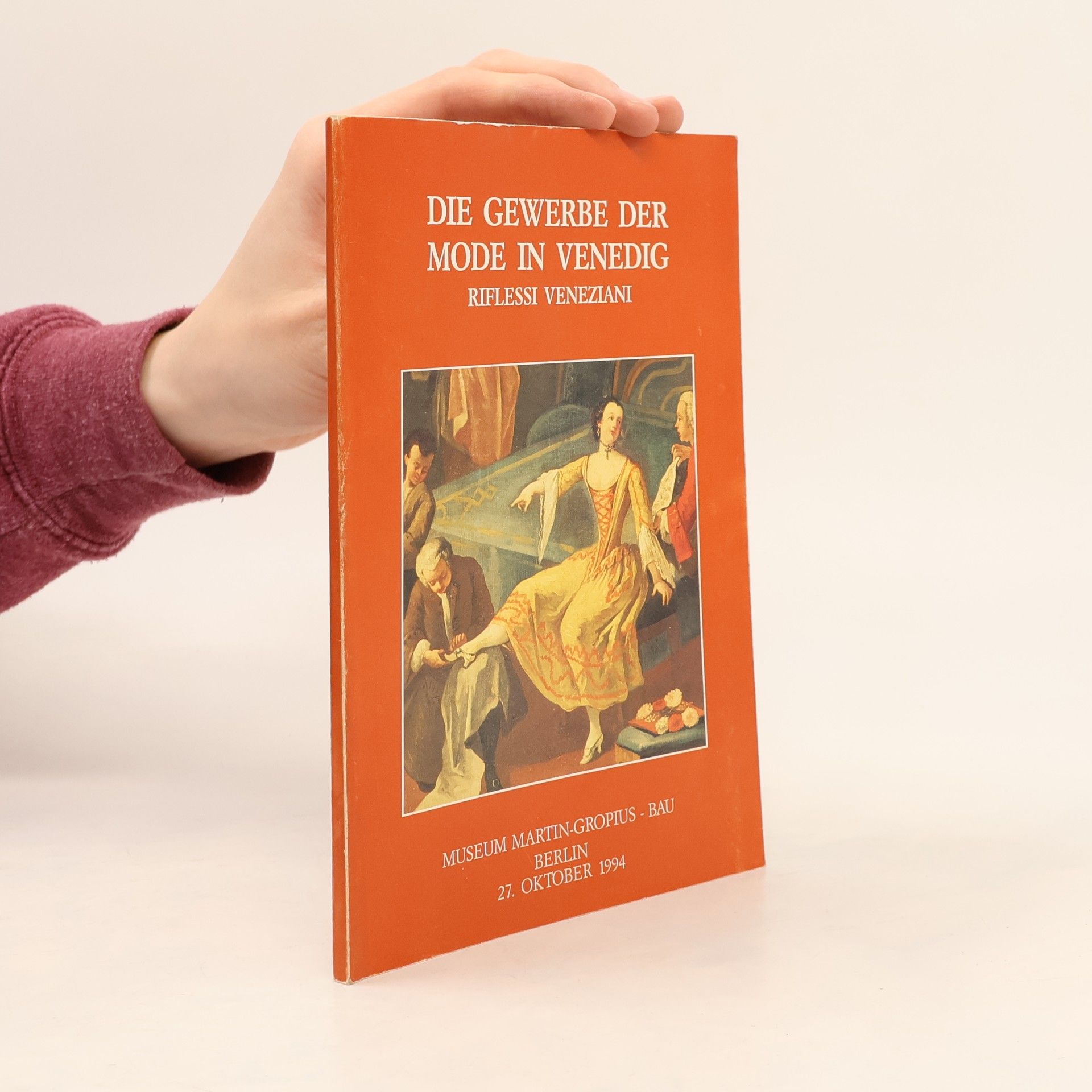 Autorenkollektiv Die Gewerbe der Mode in Venedig / Riflessi Veneziani