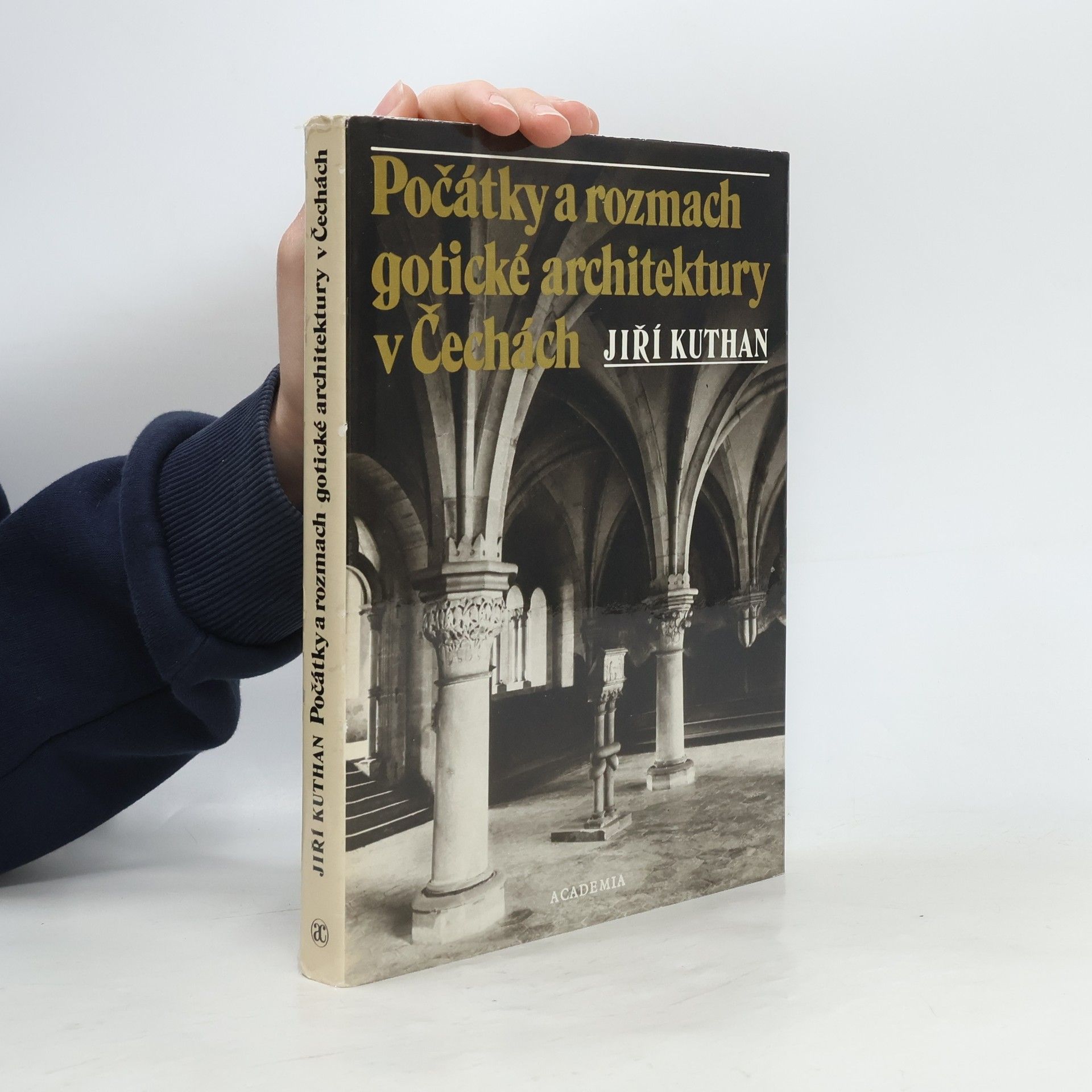 Jiří Kuthan Počátky a rozmach gotické architektury v Čechách