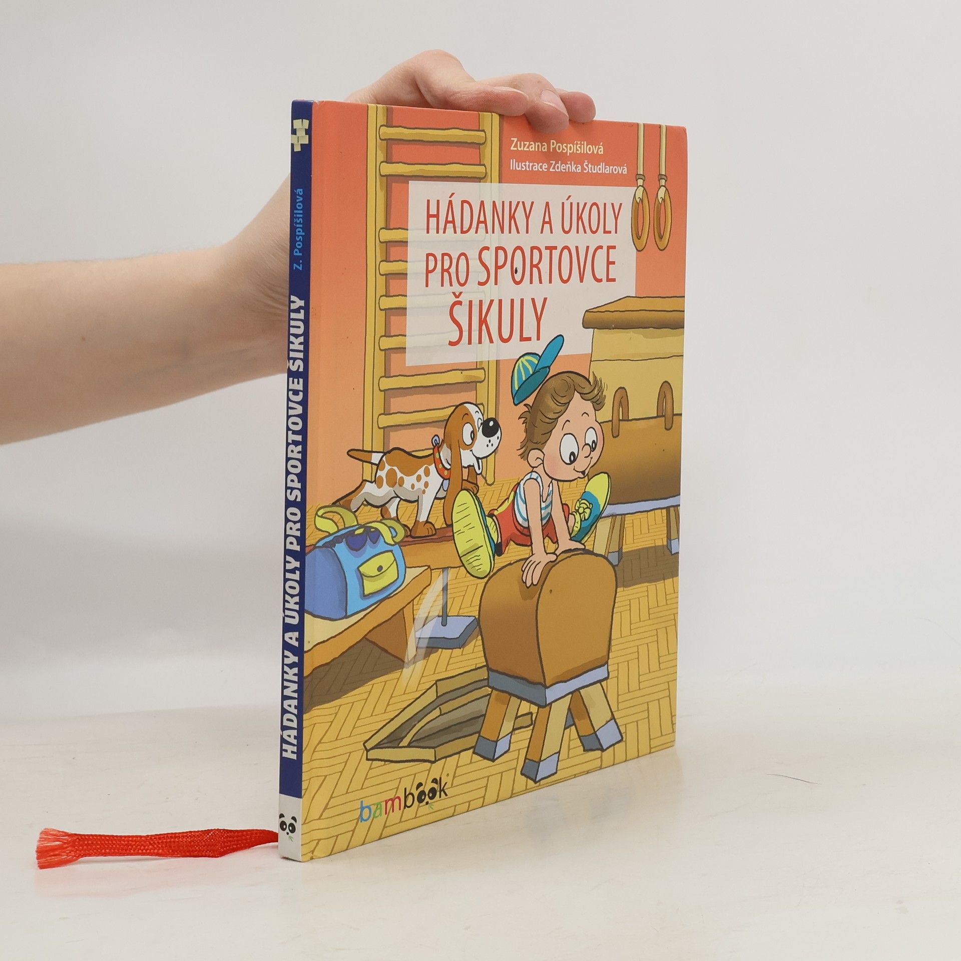 Zuzana Pospíšilová Hádanky a úkoly pro sportovce šikuly