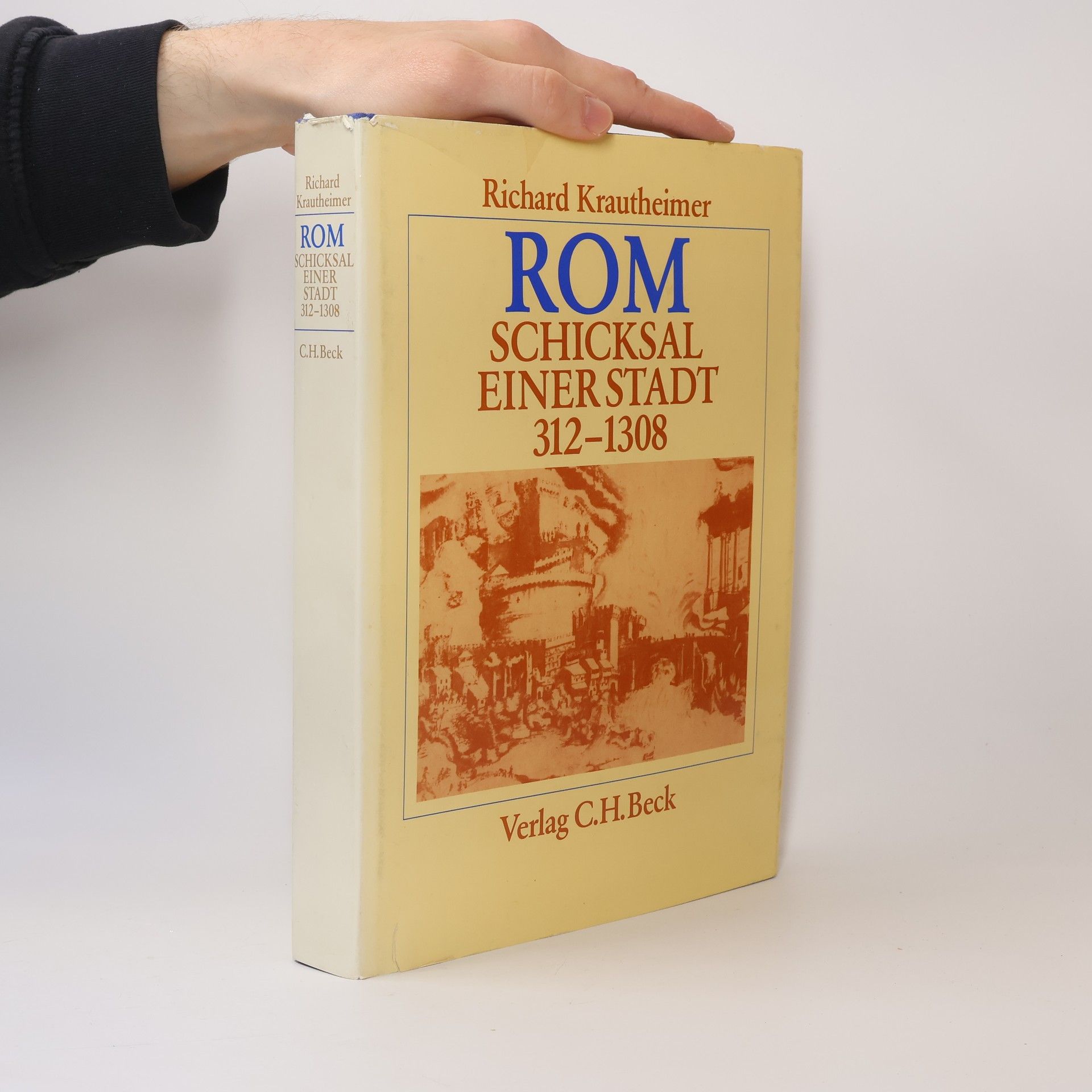 Richard Krautheimer Rom Schickal einer Stadt 312 - 1308