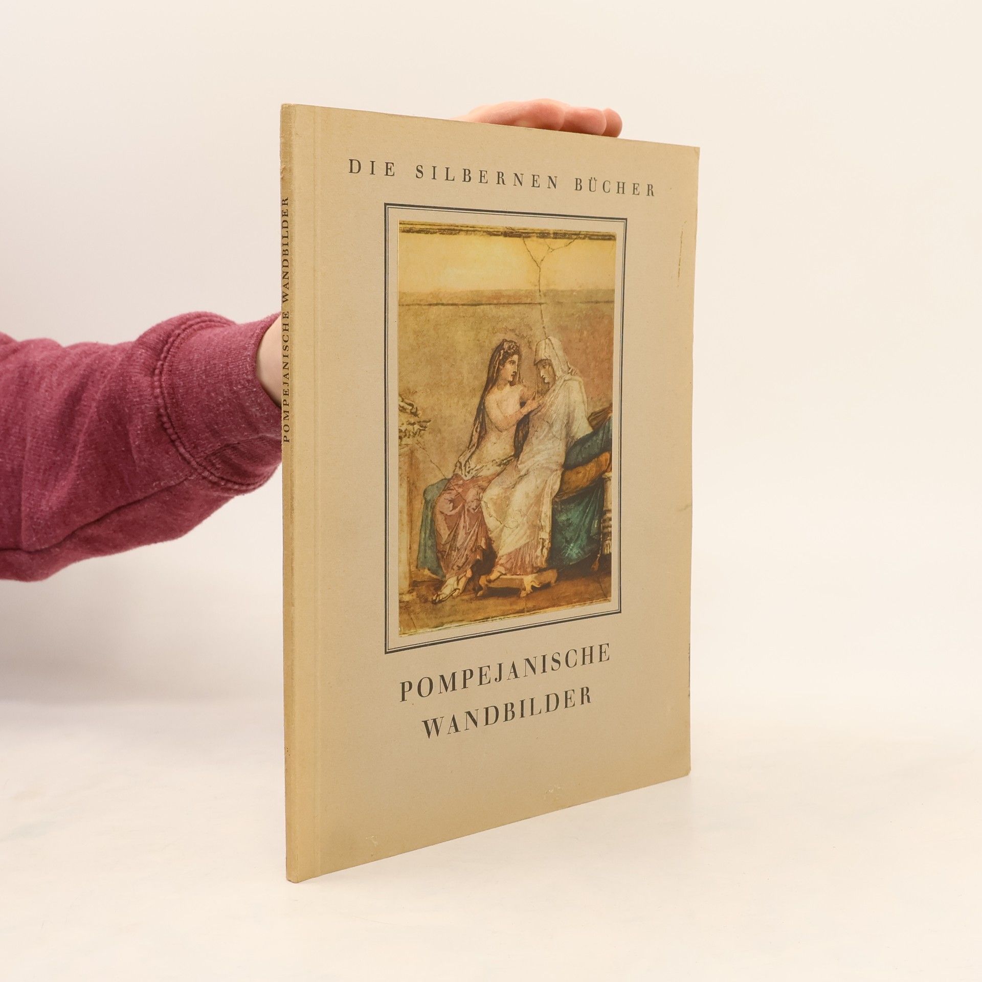 AA.VV. Pompejanische Wandbilder