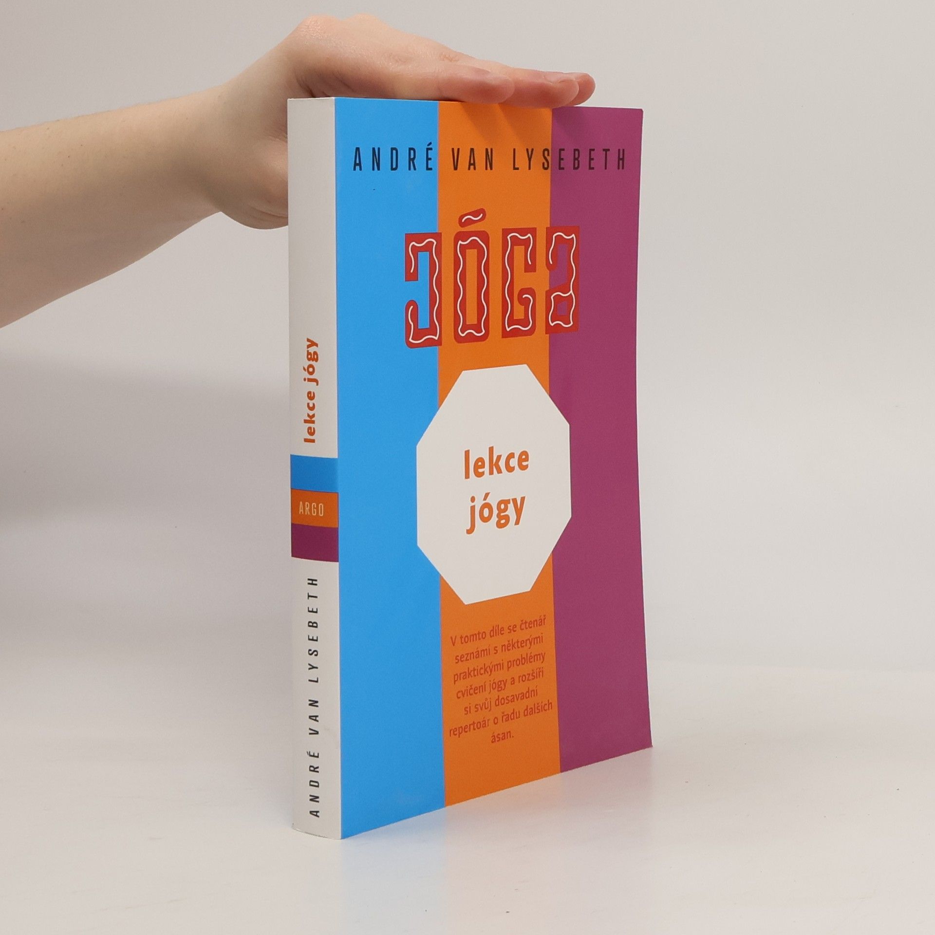 André Van Lysebeth Lekce jógy