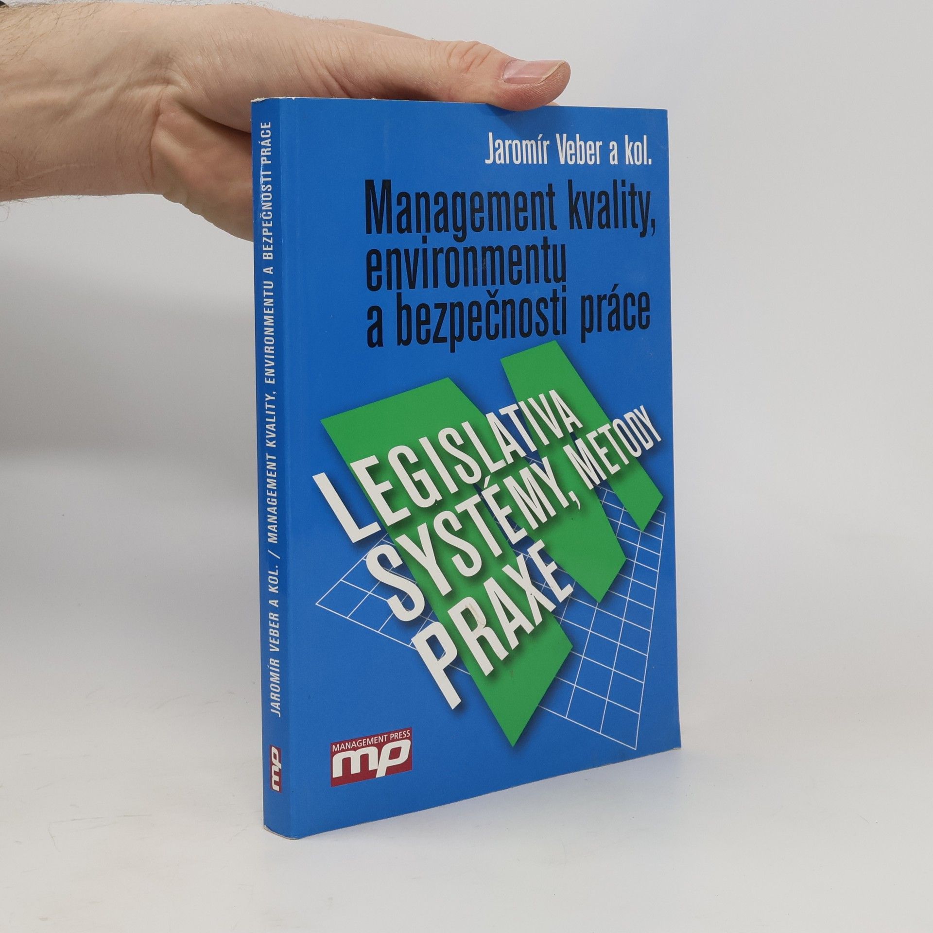 Management kvality, environmentu a bezpečnosti práce