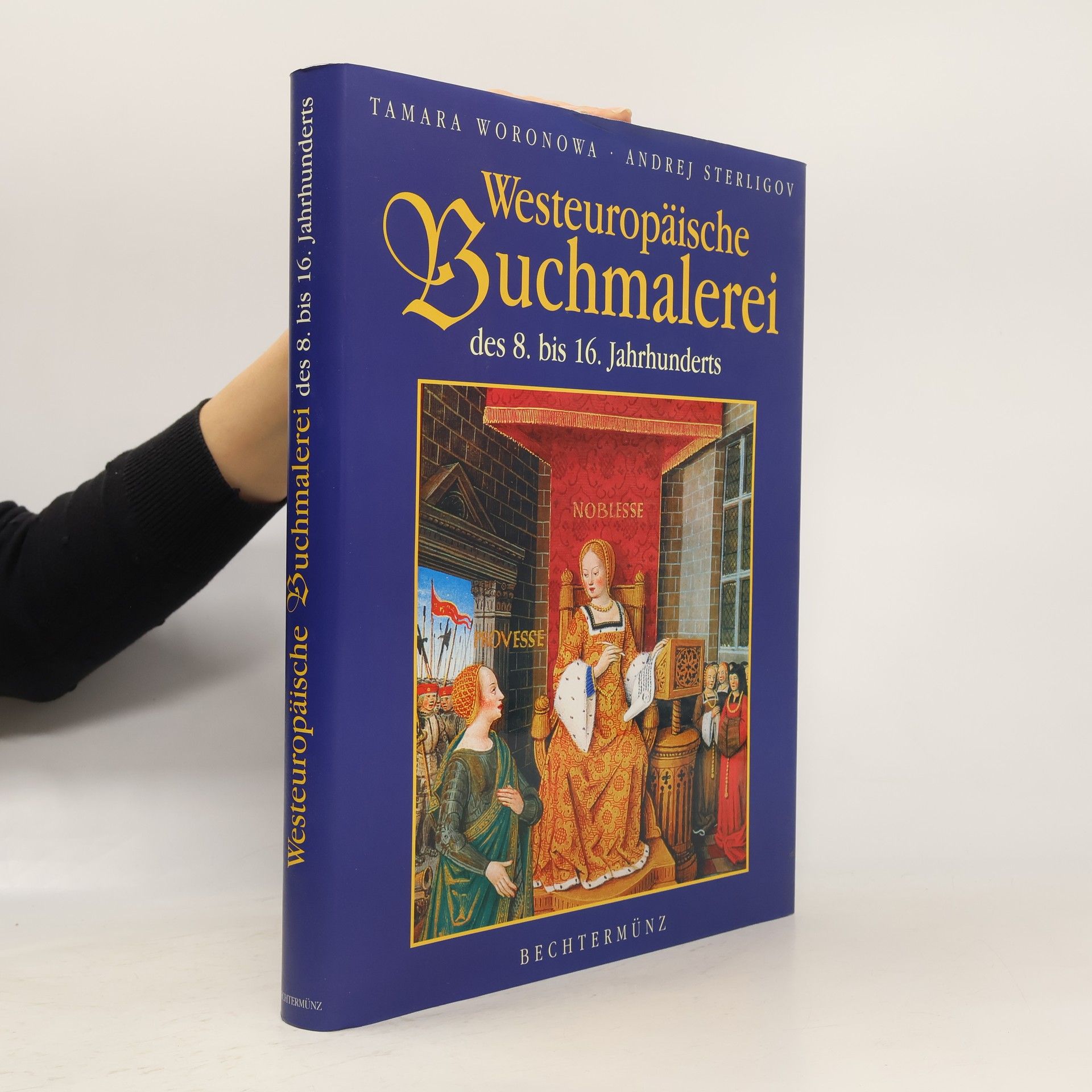 Tamara Pavlovna Voronova Westeuropäische Buchmalerei des 8. bis 16. Jahrhunderts in der Russischen Nationalbibliothek, Sankt Petersburg