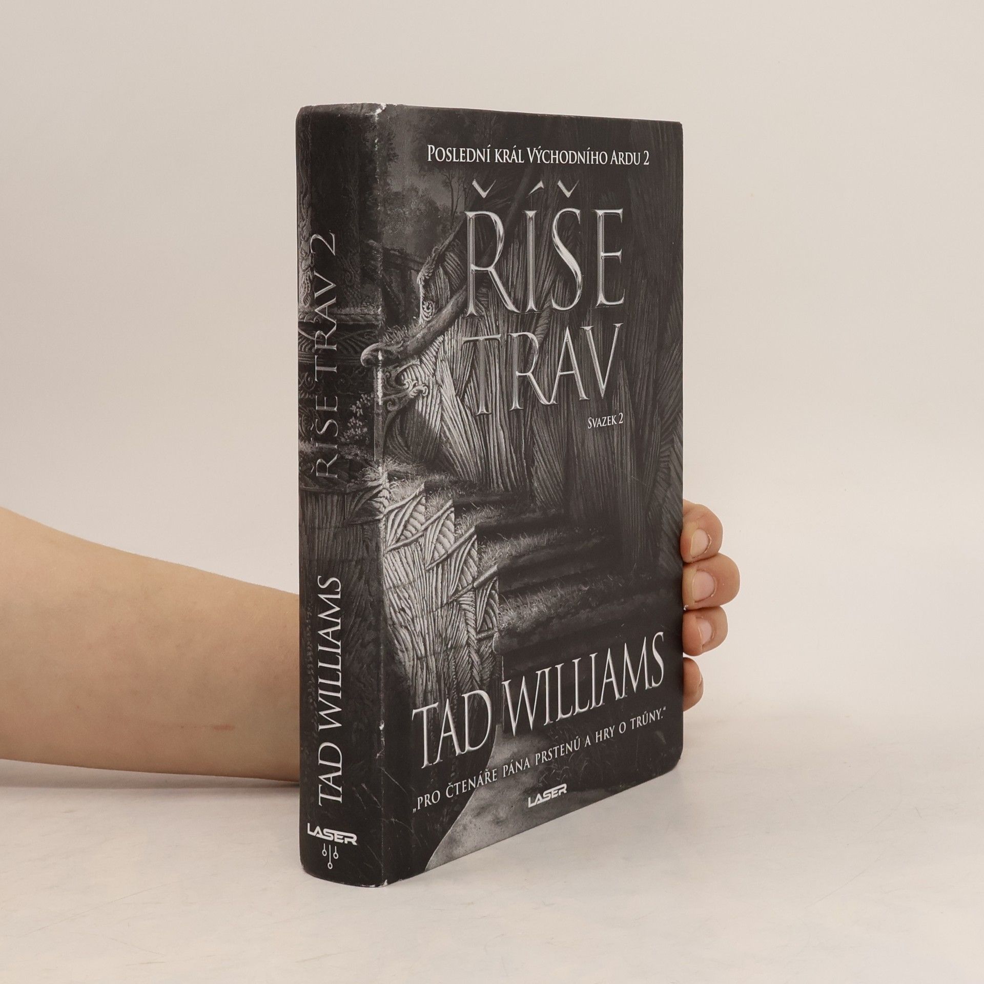 Tad Williams Říše trav: Poslední král Východního Ardu. 2. Svazek 2