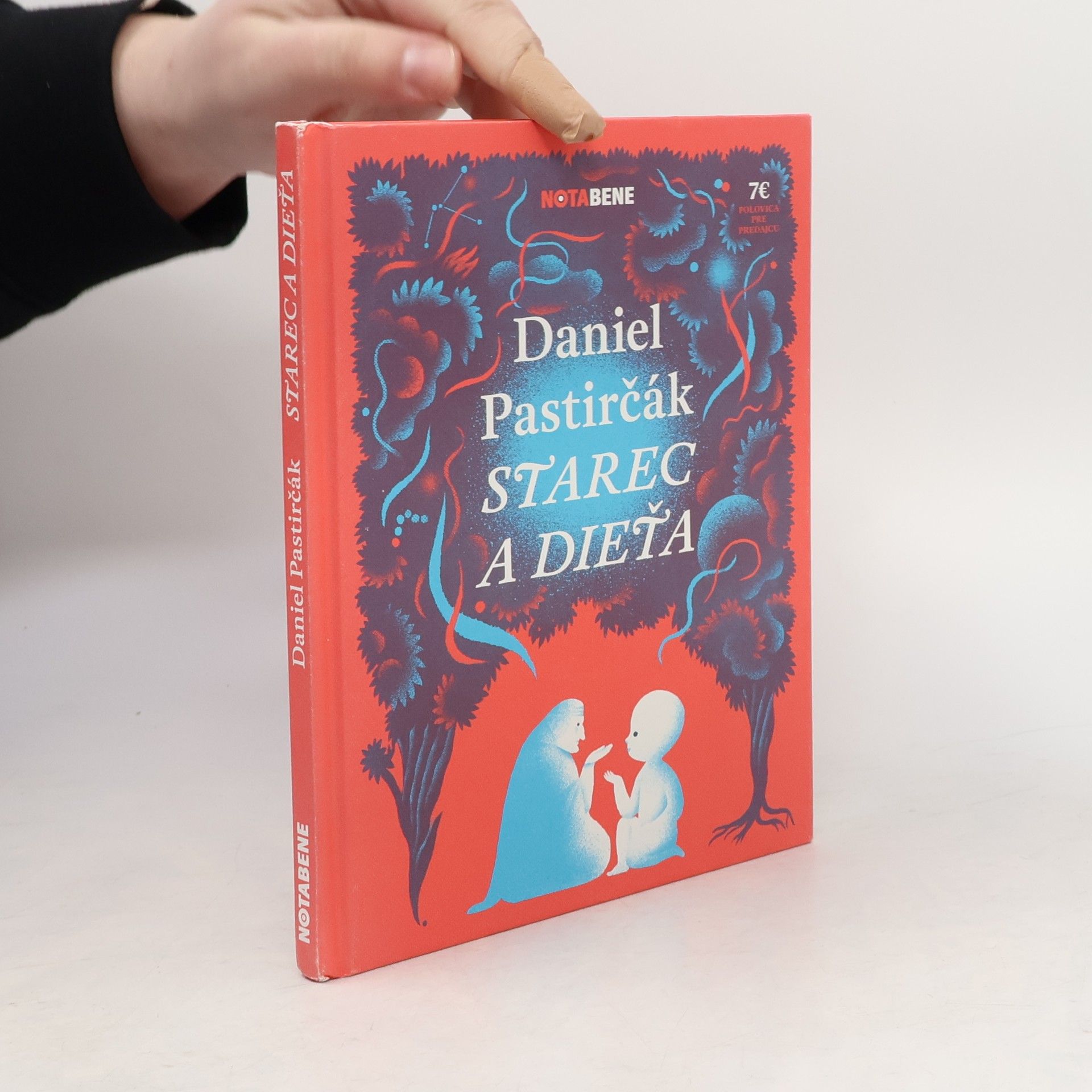 Daniel Pastirčák Starec a dieťa