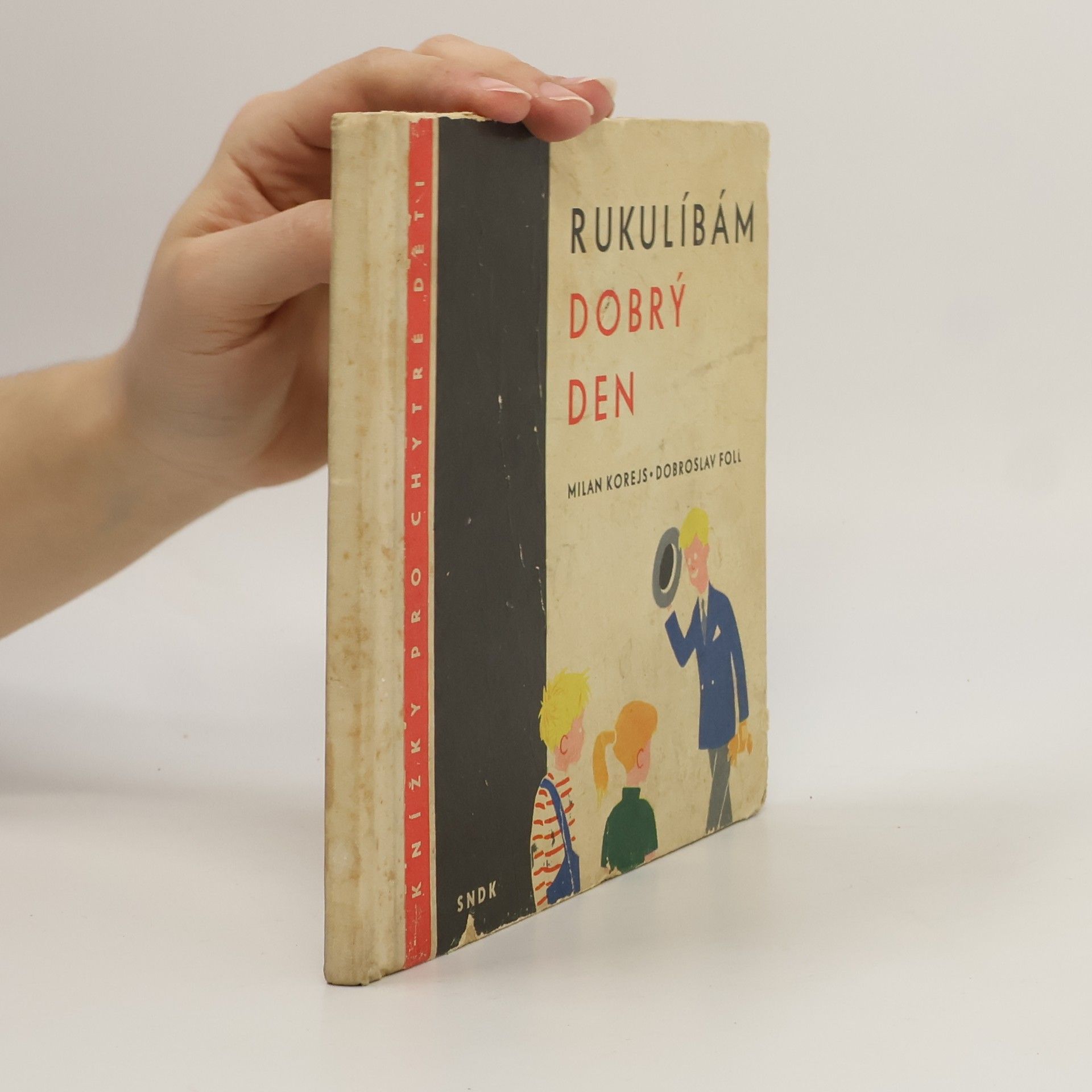 Milan Korejs Rukulíbám - dobrý den