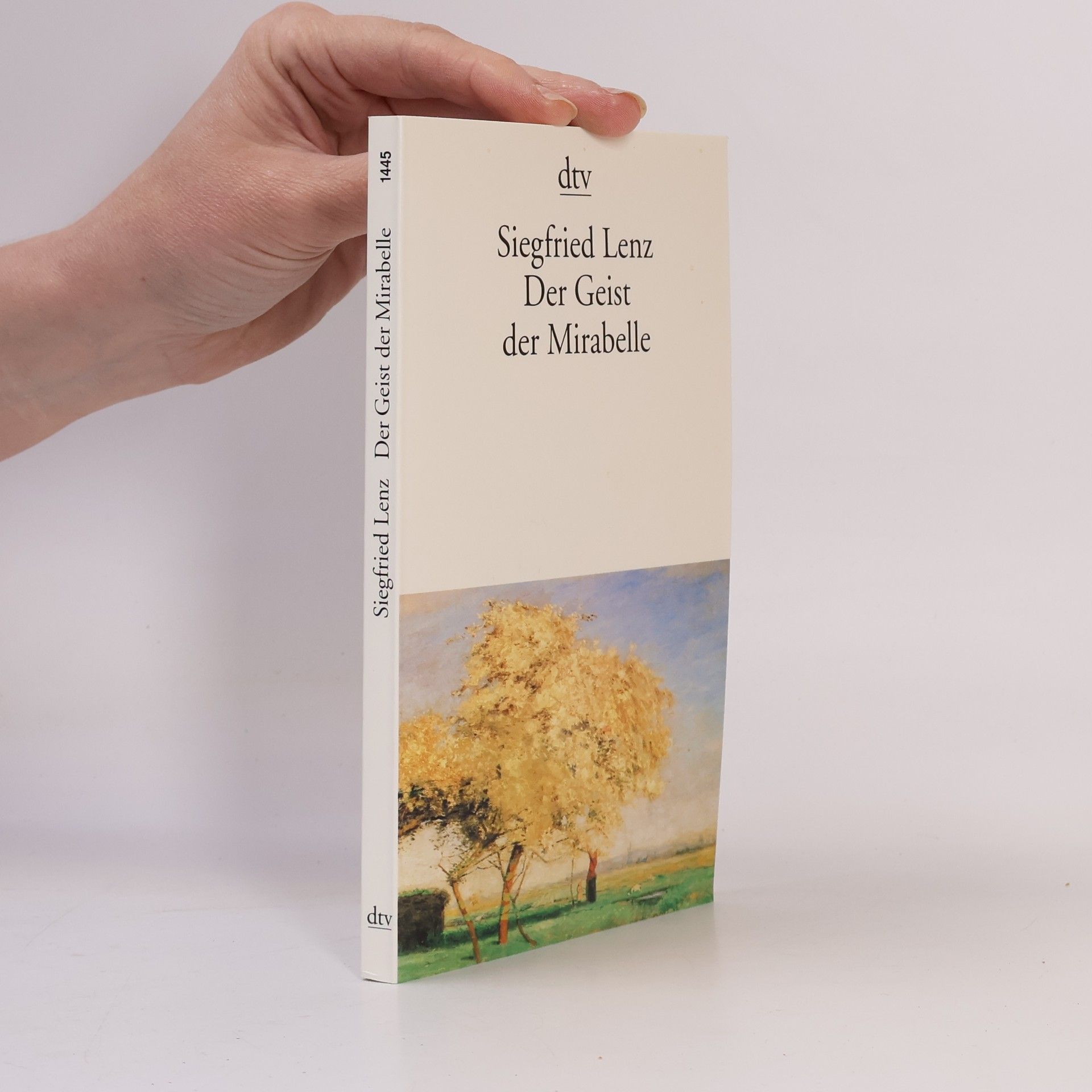 Siegfried Lenz Der Geist der Mirabelle