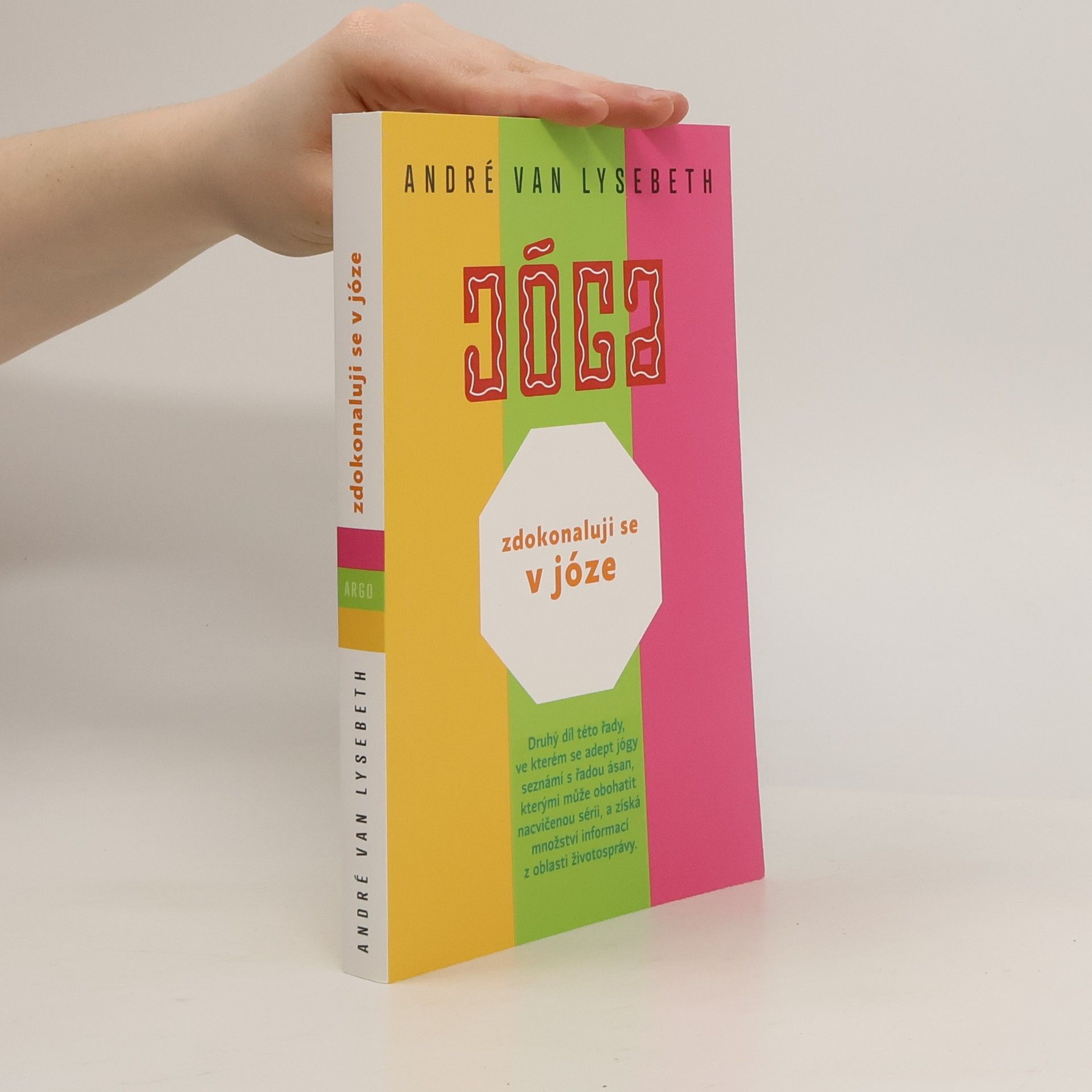 André Van Lysebeth Zdokonaluji se v józe