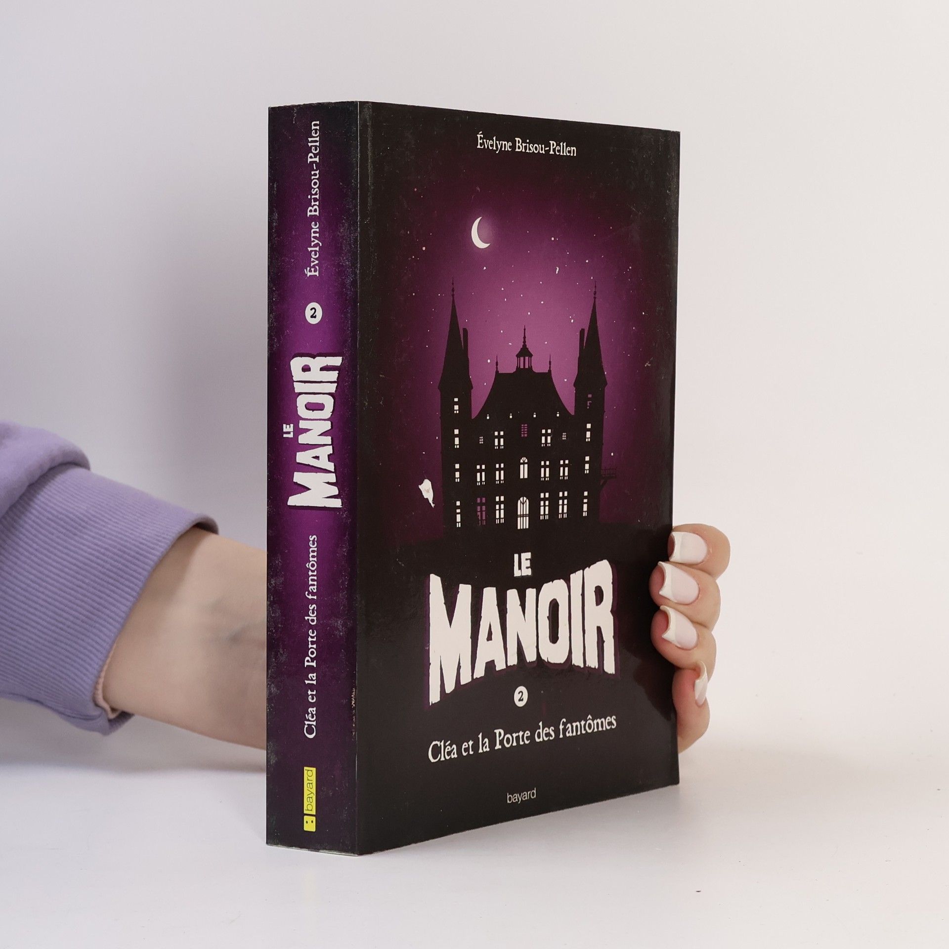 Évelyne Brisou-Pellen Le Manoir 2. Cléa et la Porte des fantômes