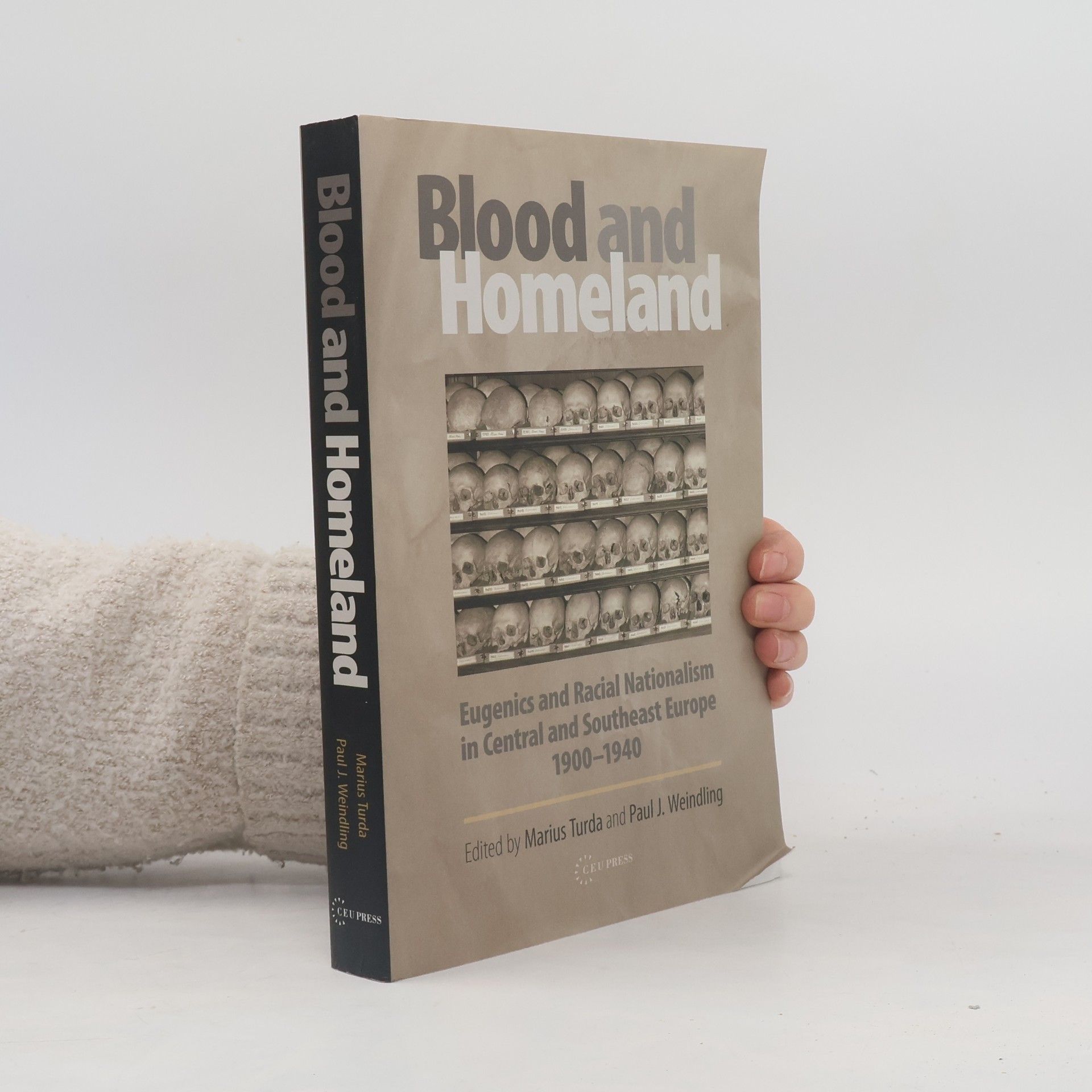 Marius Turda Blood and Homeland