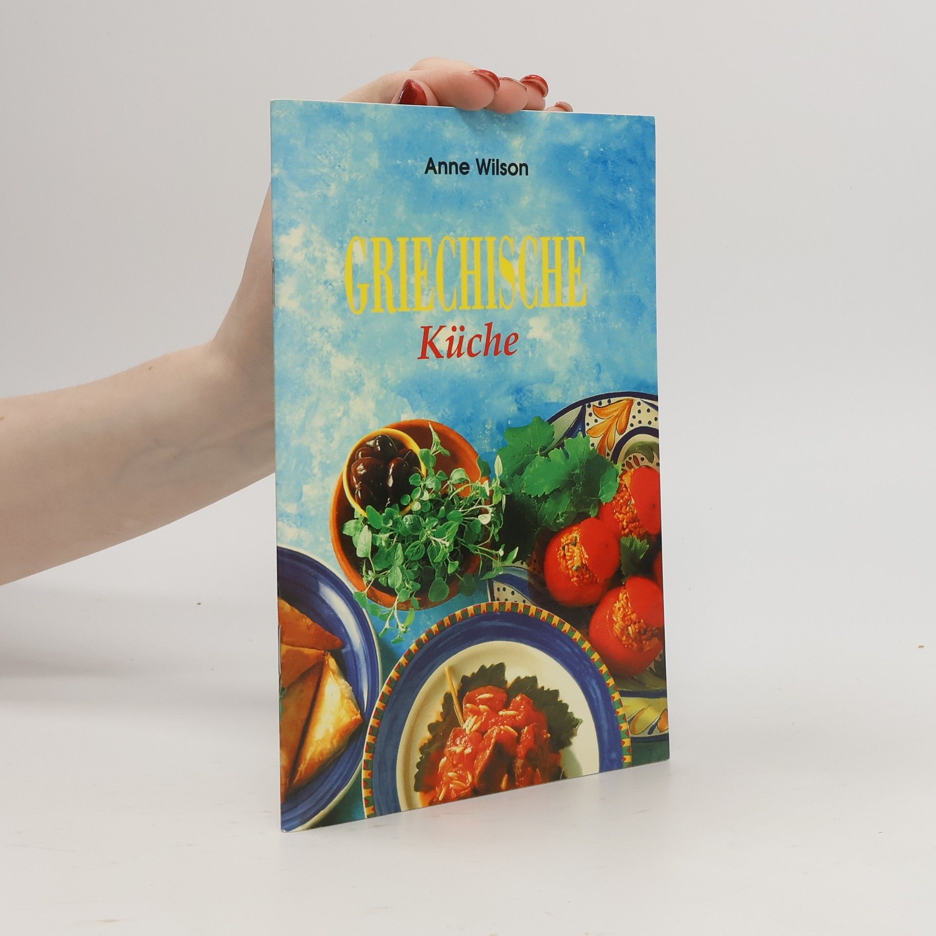 Anne Wilson Greichische Kuche