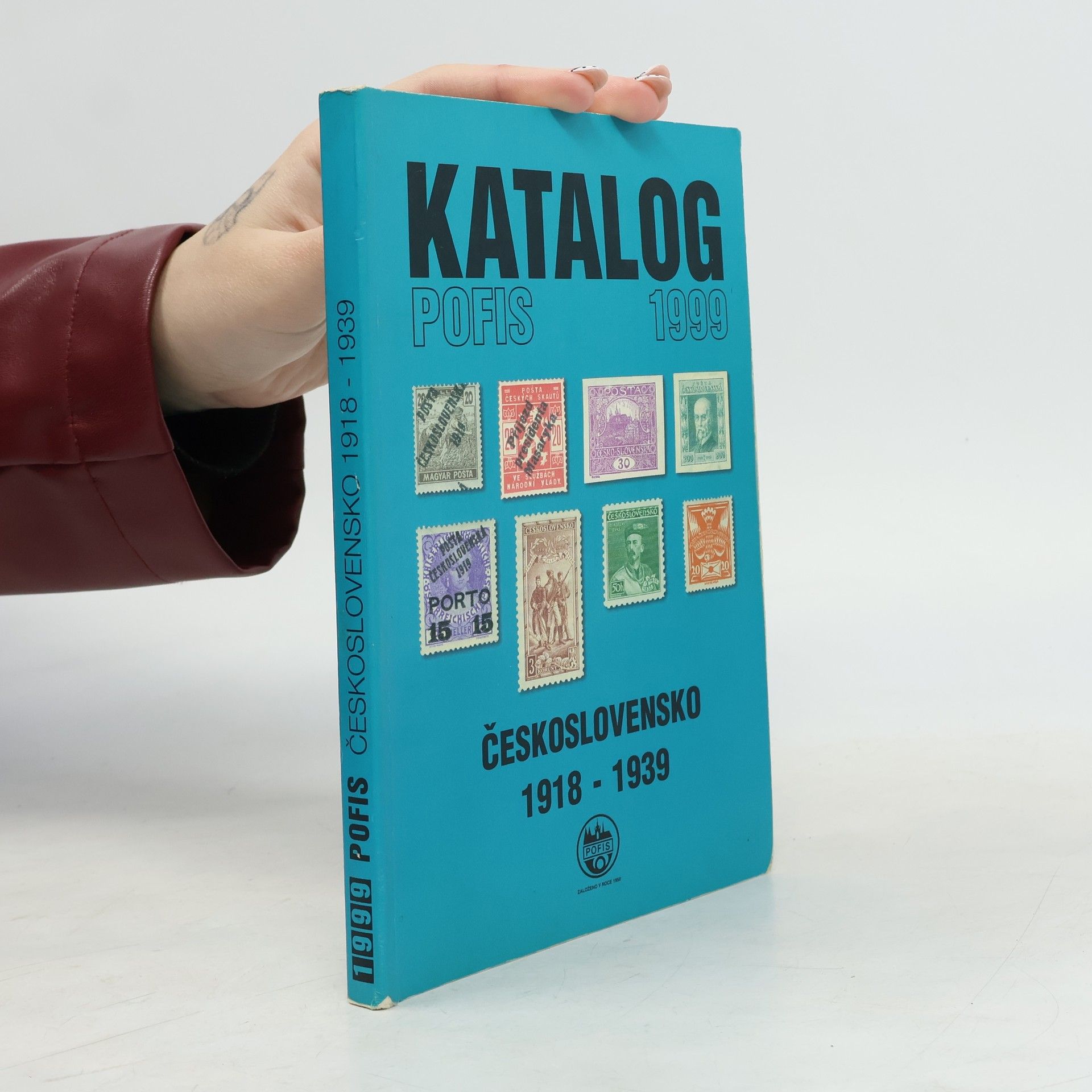Kolektiv autorů Katalog Pofis 1999. Československo 1918-1939