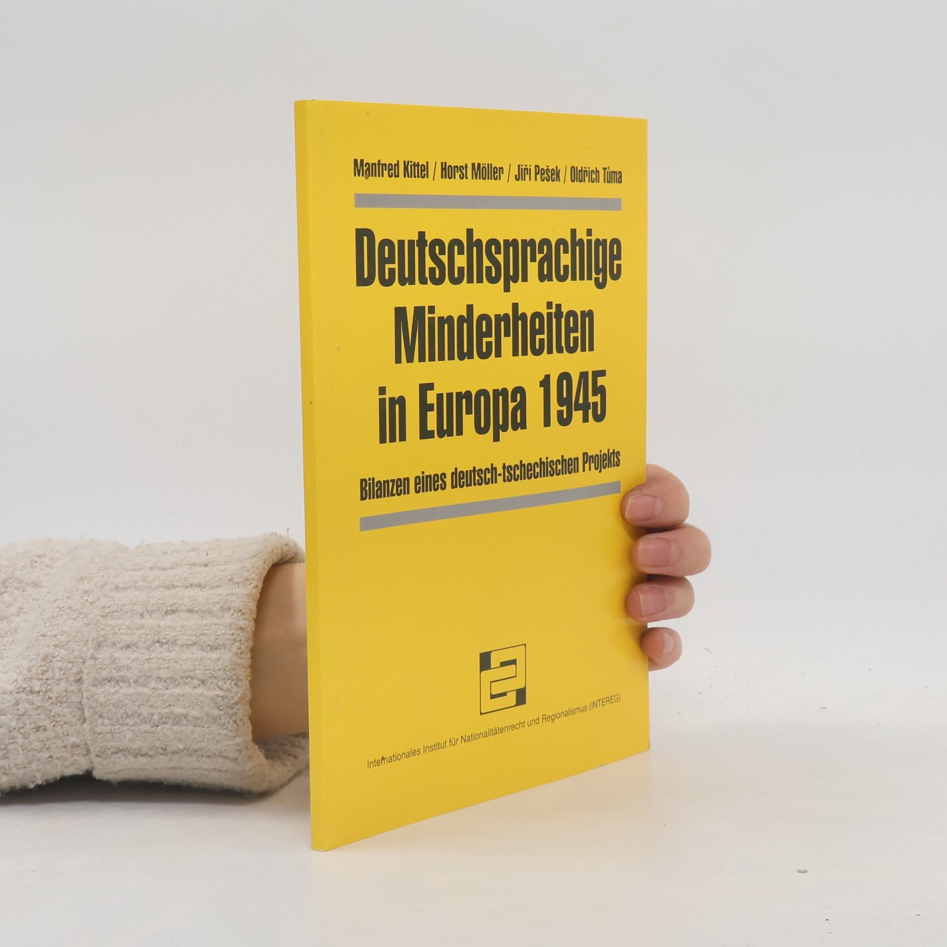 Manfred Kittel Deutschsprachige Minderheiten in Europa 1945