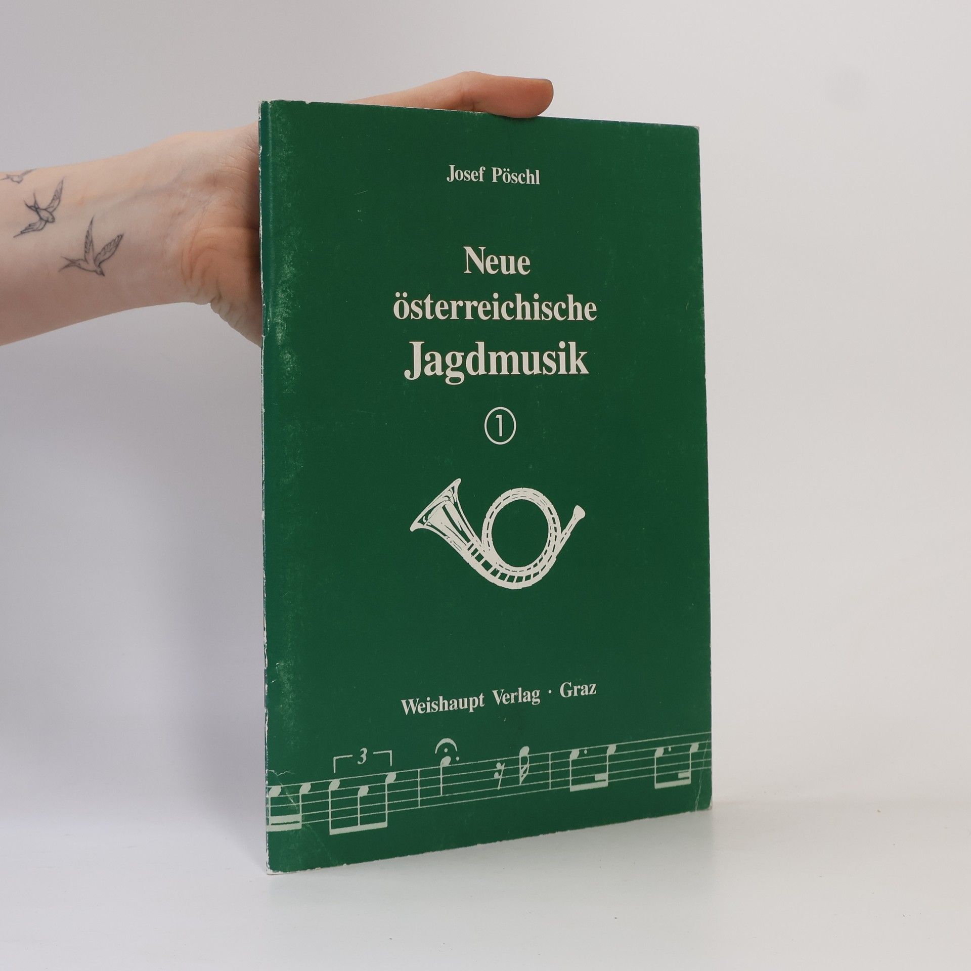 Josef Pöschl Neue österreichische Jagdmusik