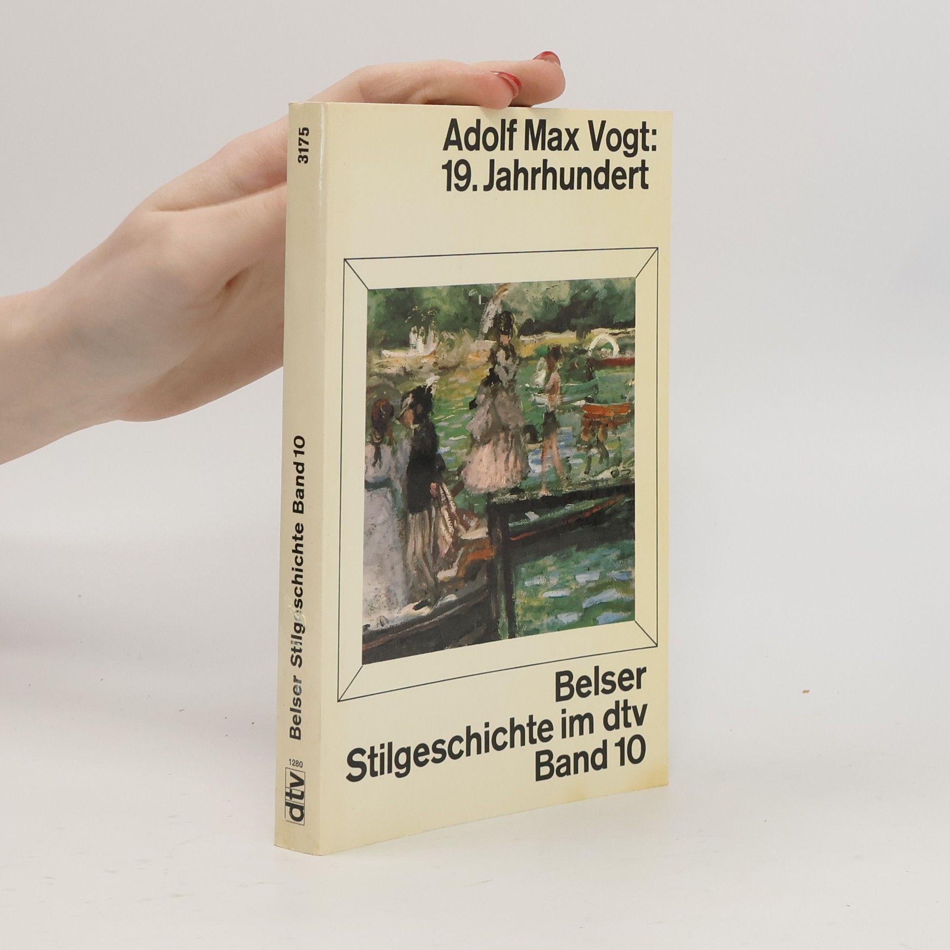 Adolf Max Vogt Belser Stilgeschichte Band 10, 19. Jahrhundert