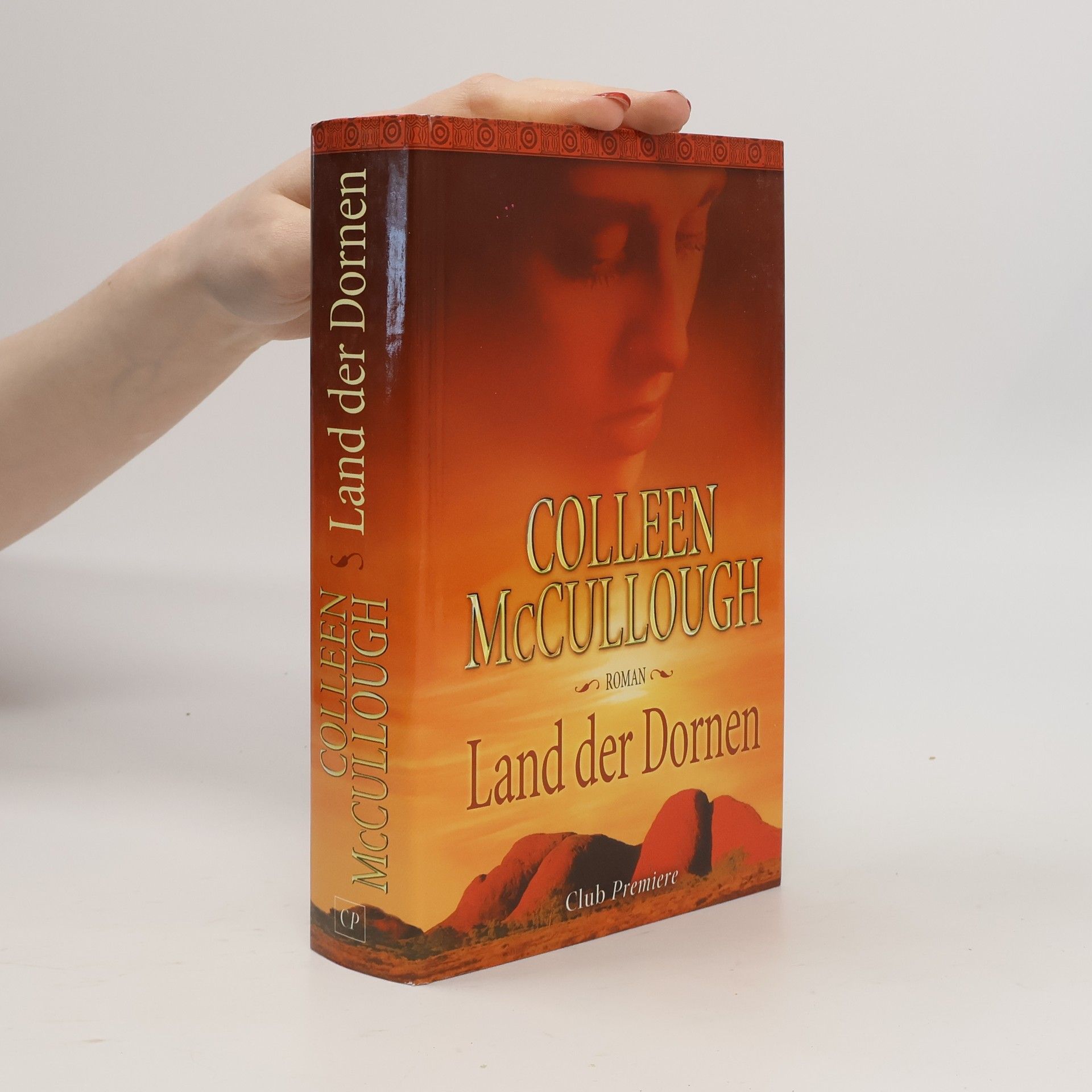 Colleen McCullough Land der Dornen