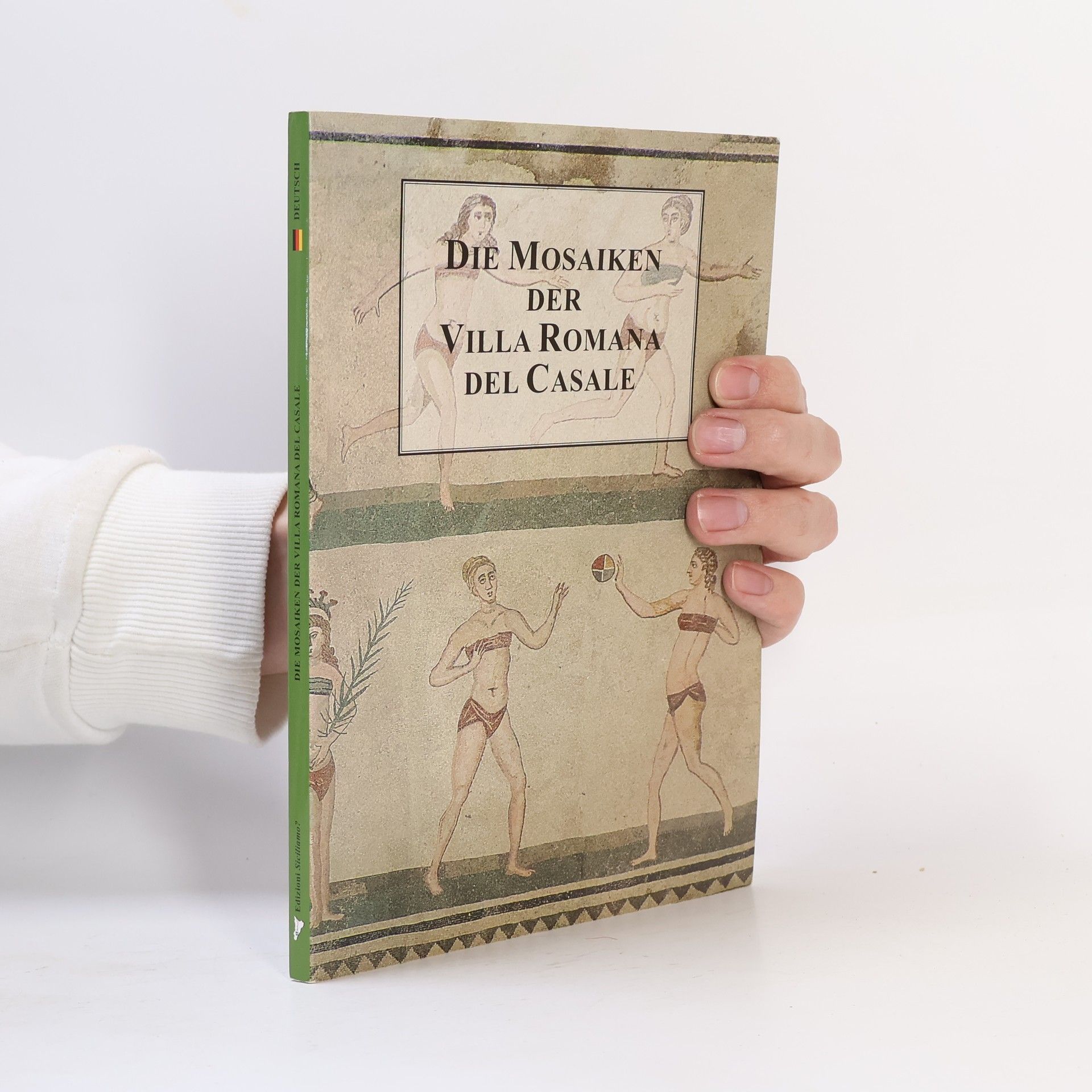 Autorenkollektiv Die Mosaiken der Villa Romana del Casale