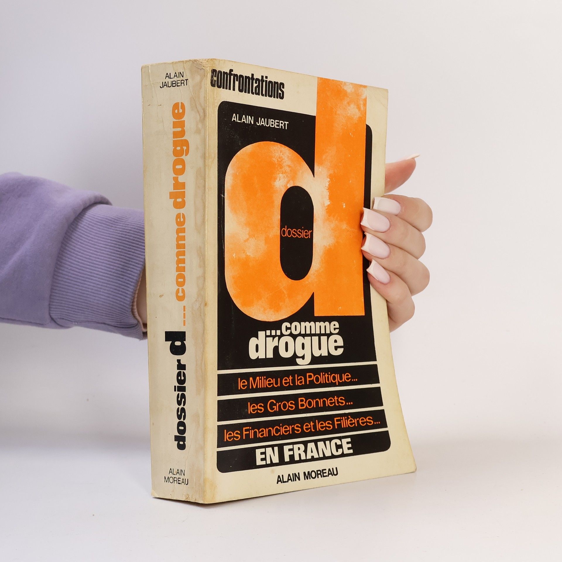 Dossier D... comme drogue