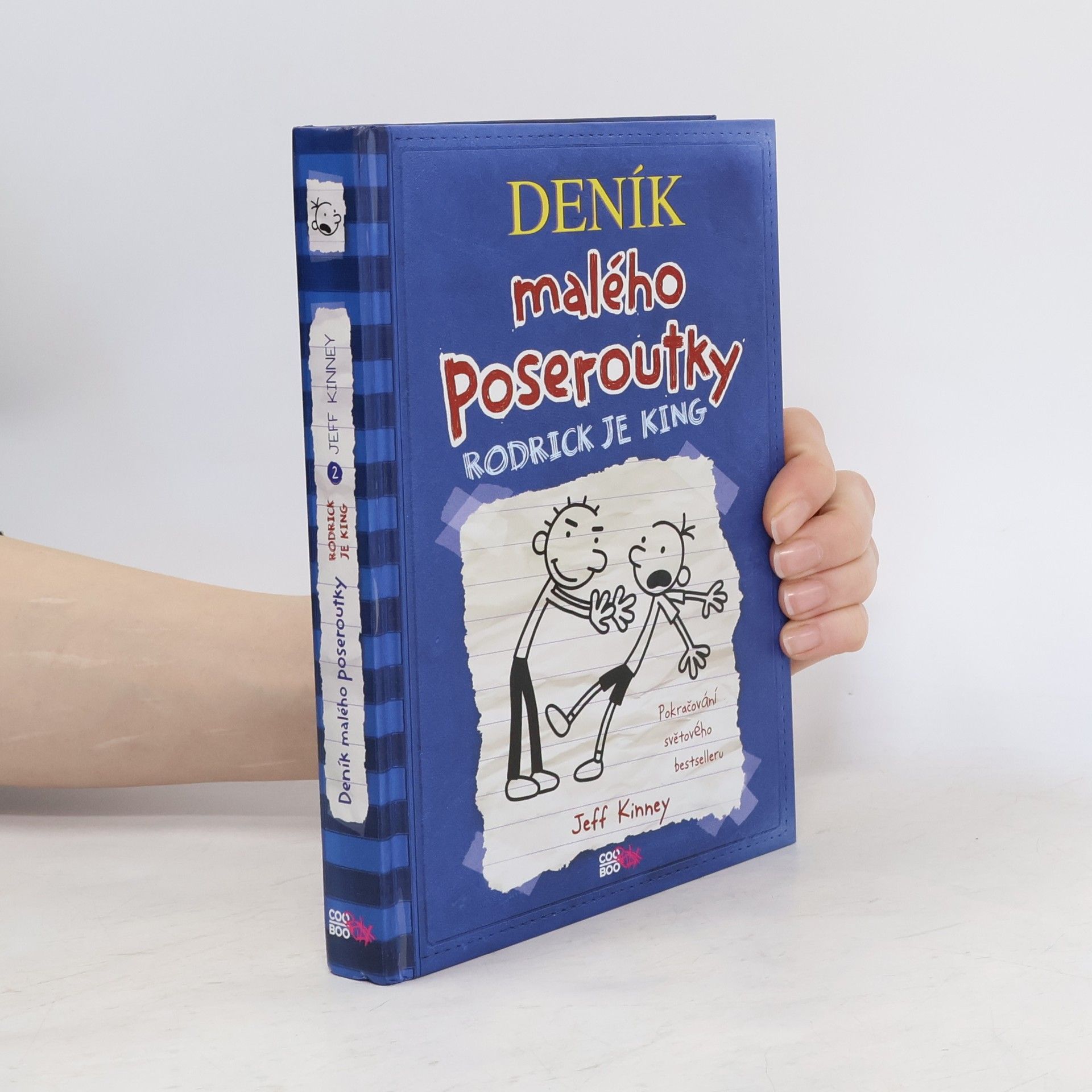 Jeff Kinney Deník malého poseroutky 2. Rodrick je king