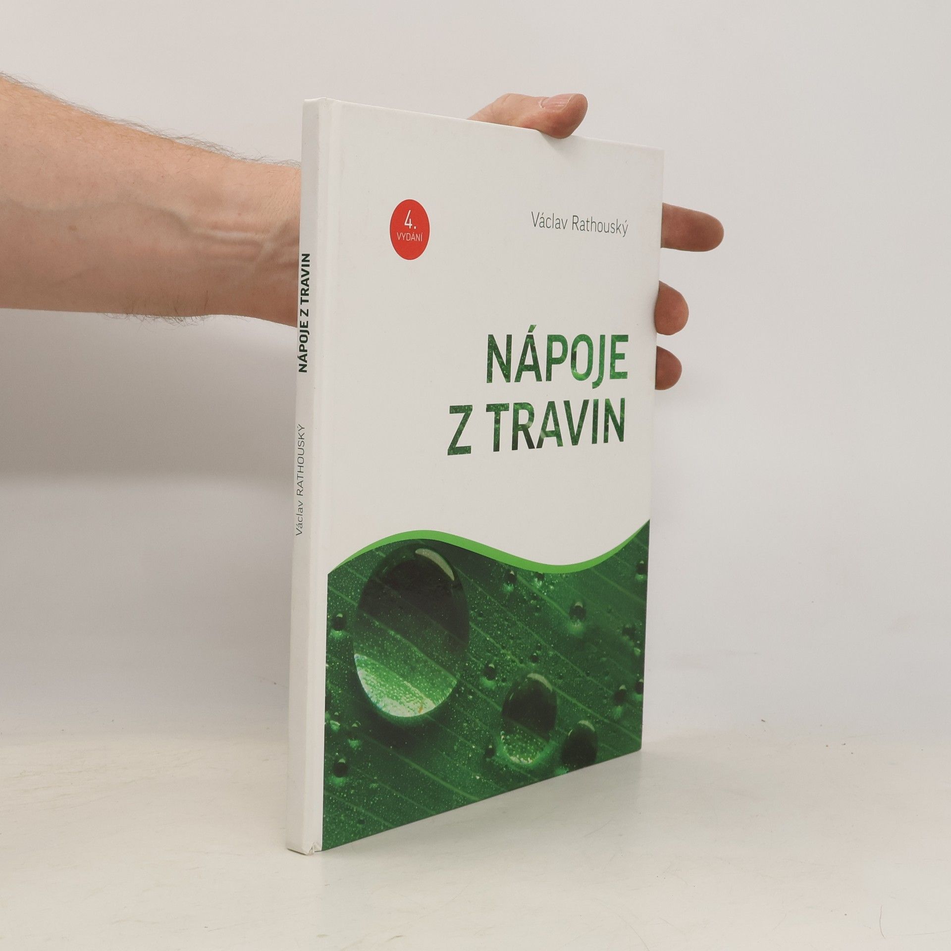Václav Rathouský Nápoje z travin