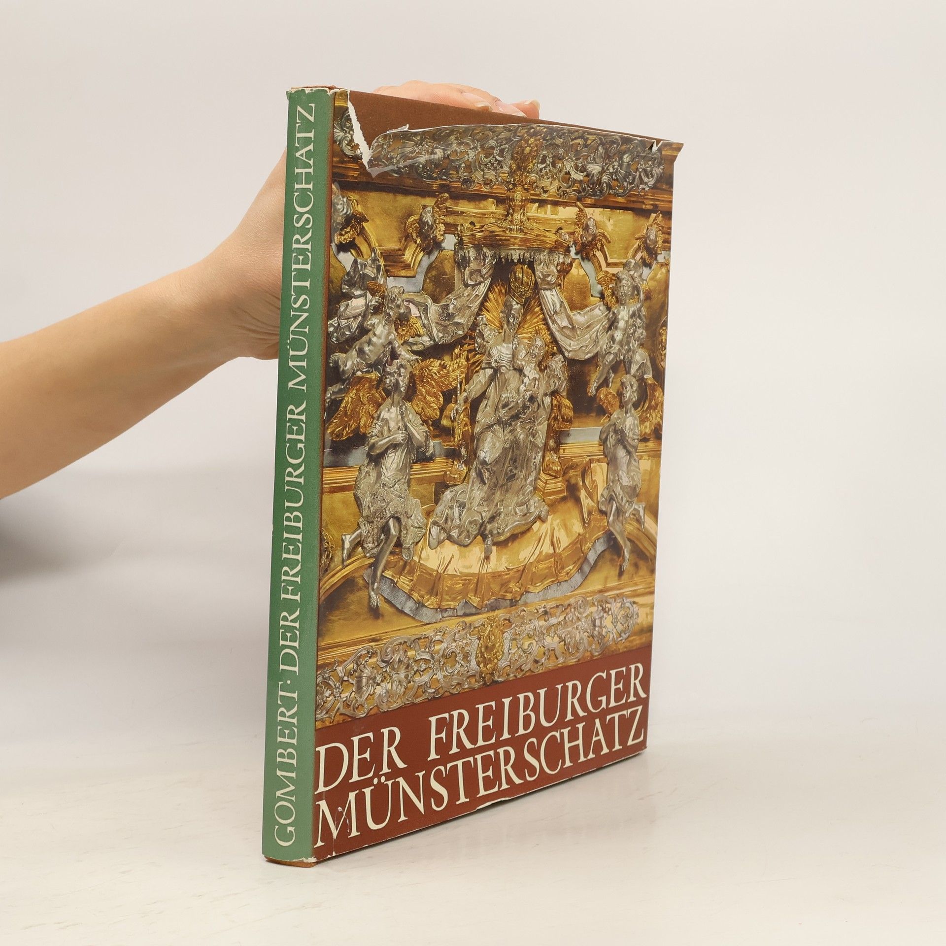 Hermann Gombert Der Freiburger Münsterschatz