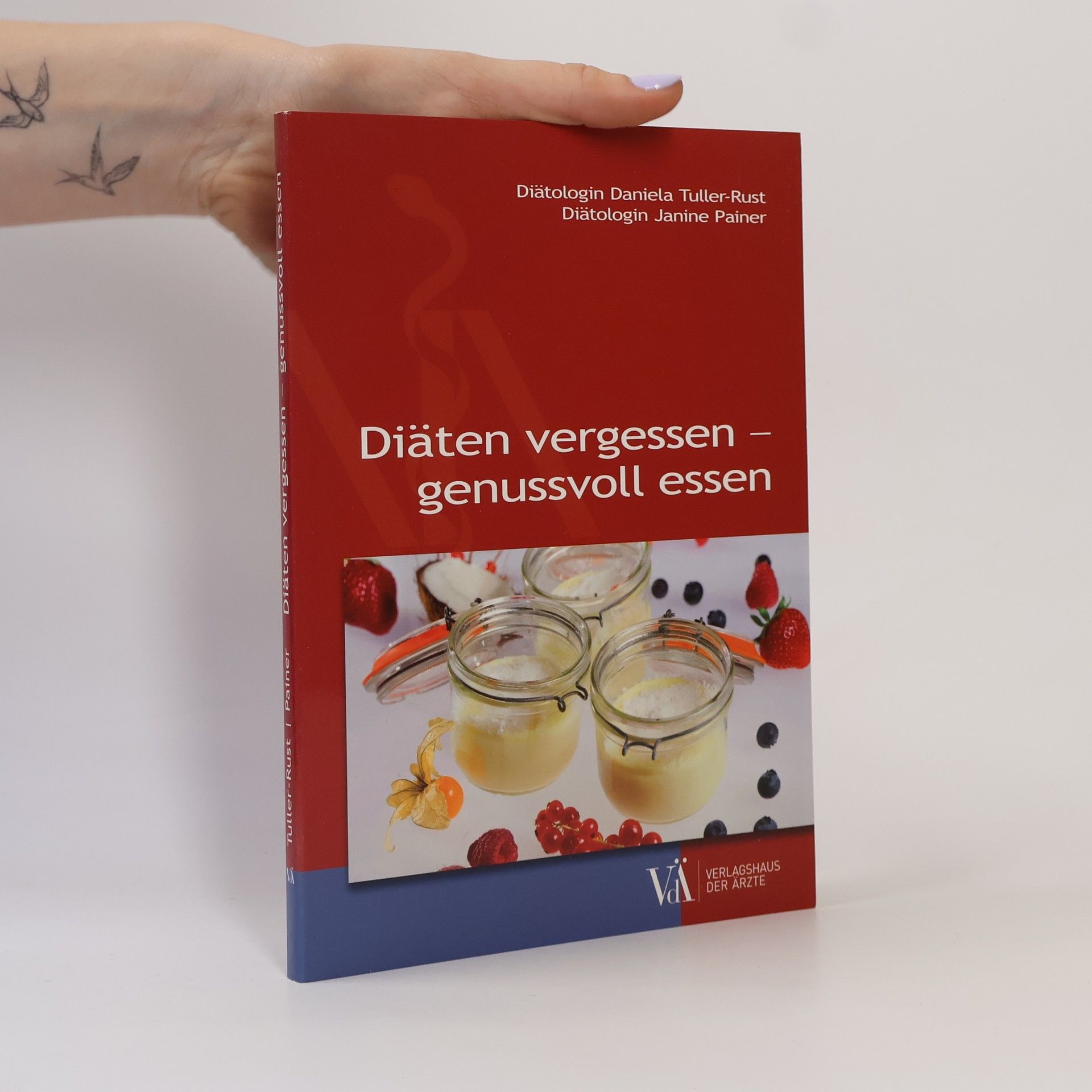 Daniela Tuller-Rust Diäten vergessen - genussvoll essen