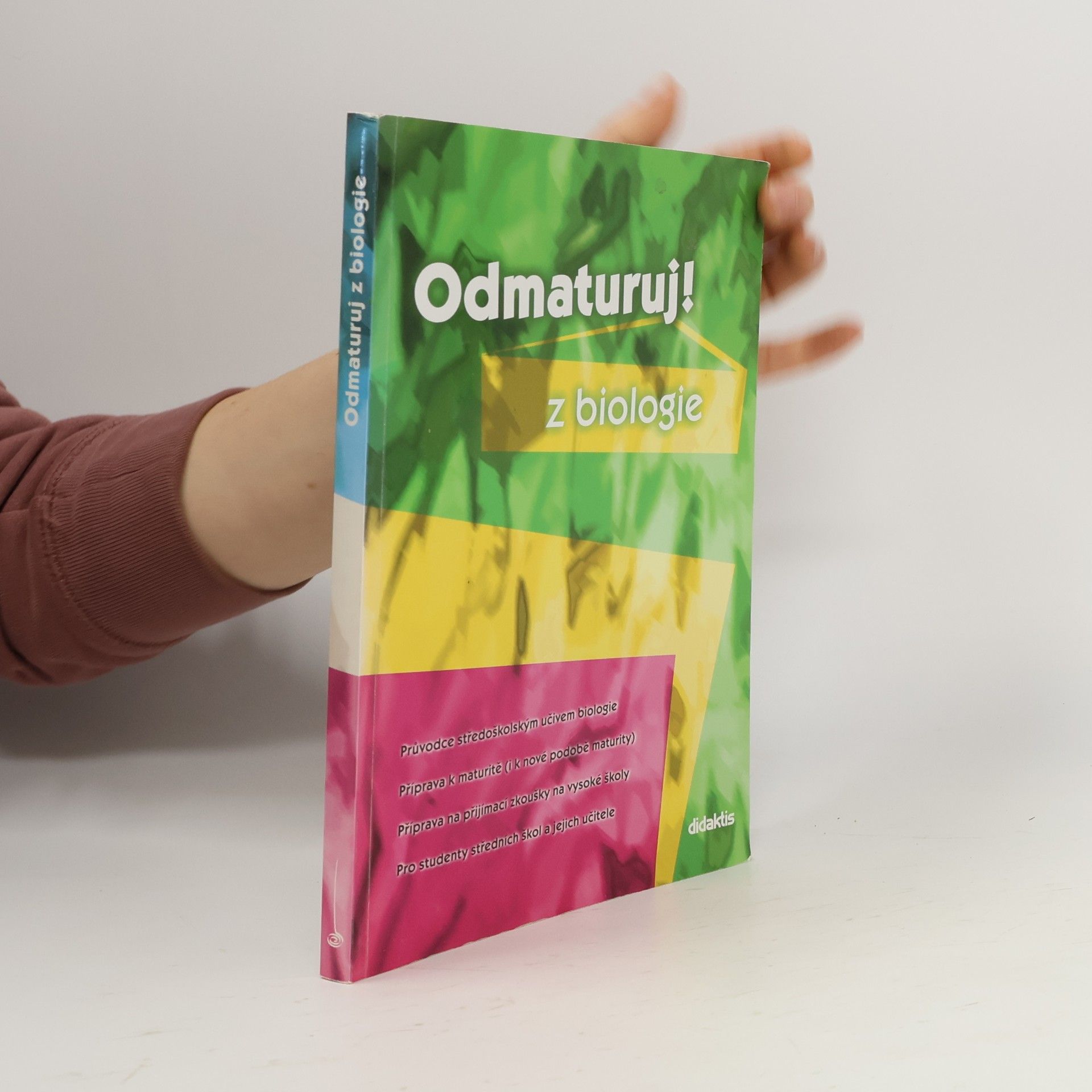 Marika Benešová Odmaturuj! Z biologie