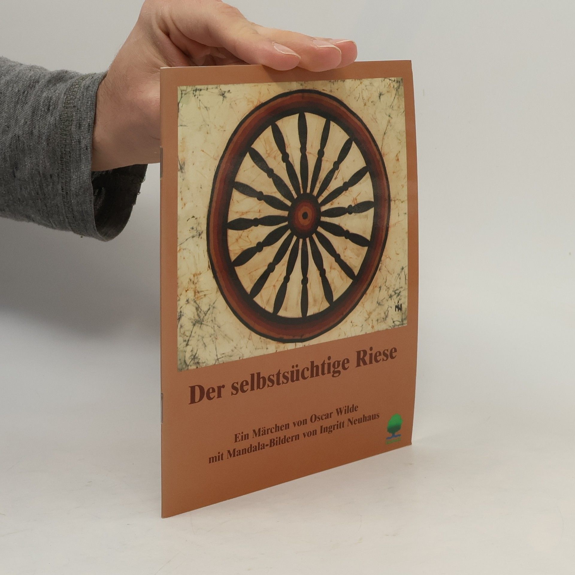 Ingritt Neuhaus Der selbstsüchtige Riese